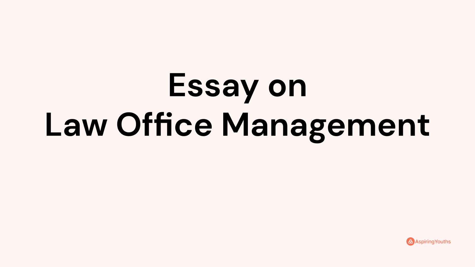 law office management essay