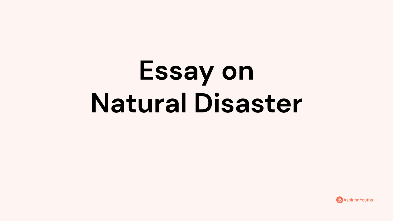 narrative essay surviving a natural disaster