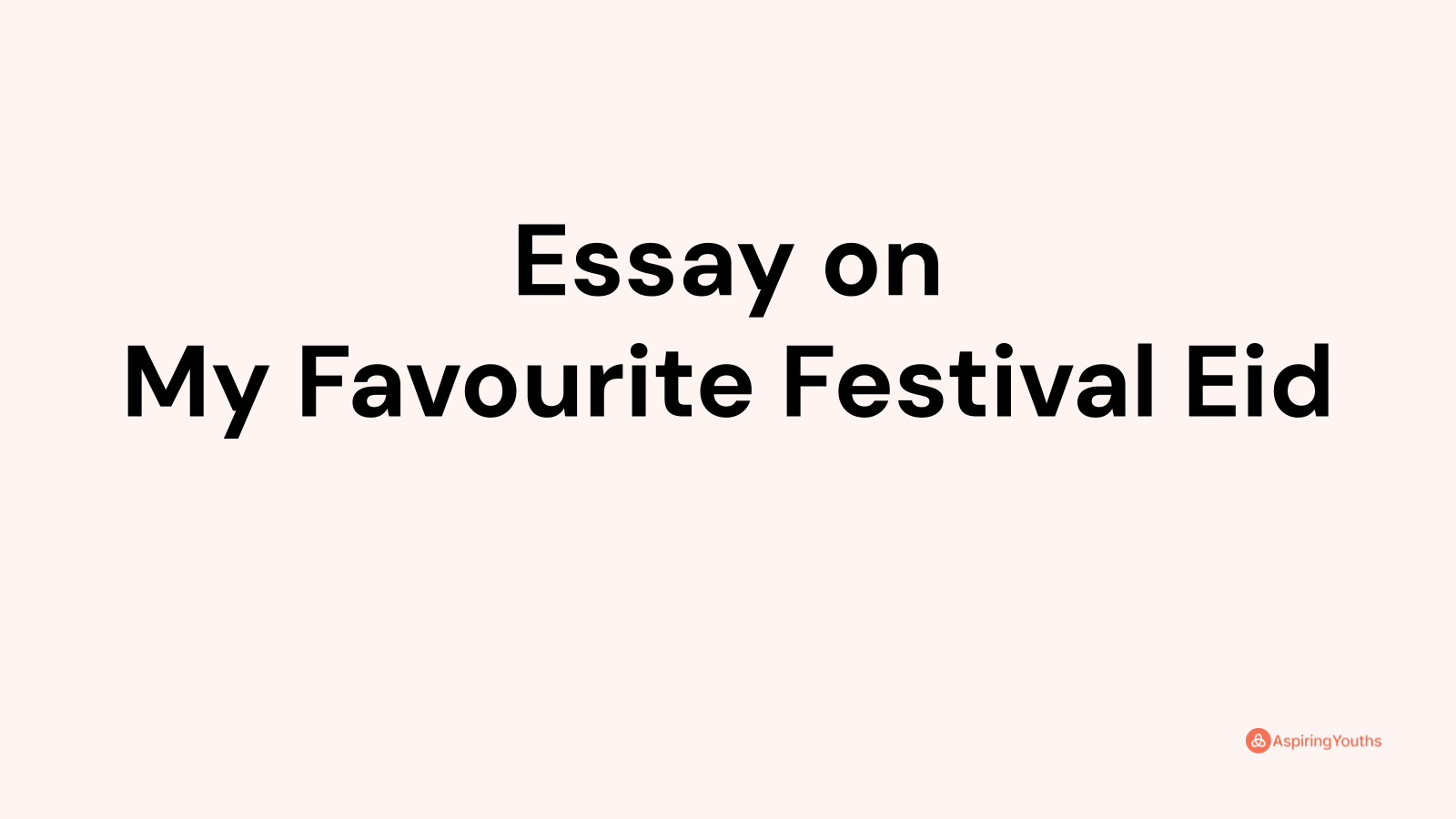 essay on my favourite festival eid