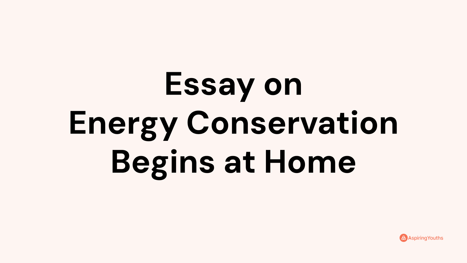 energy conservation at home essay