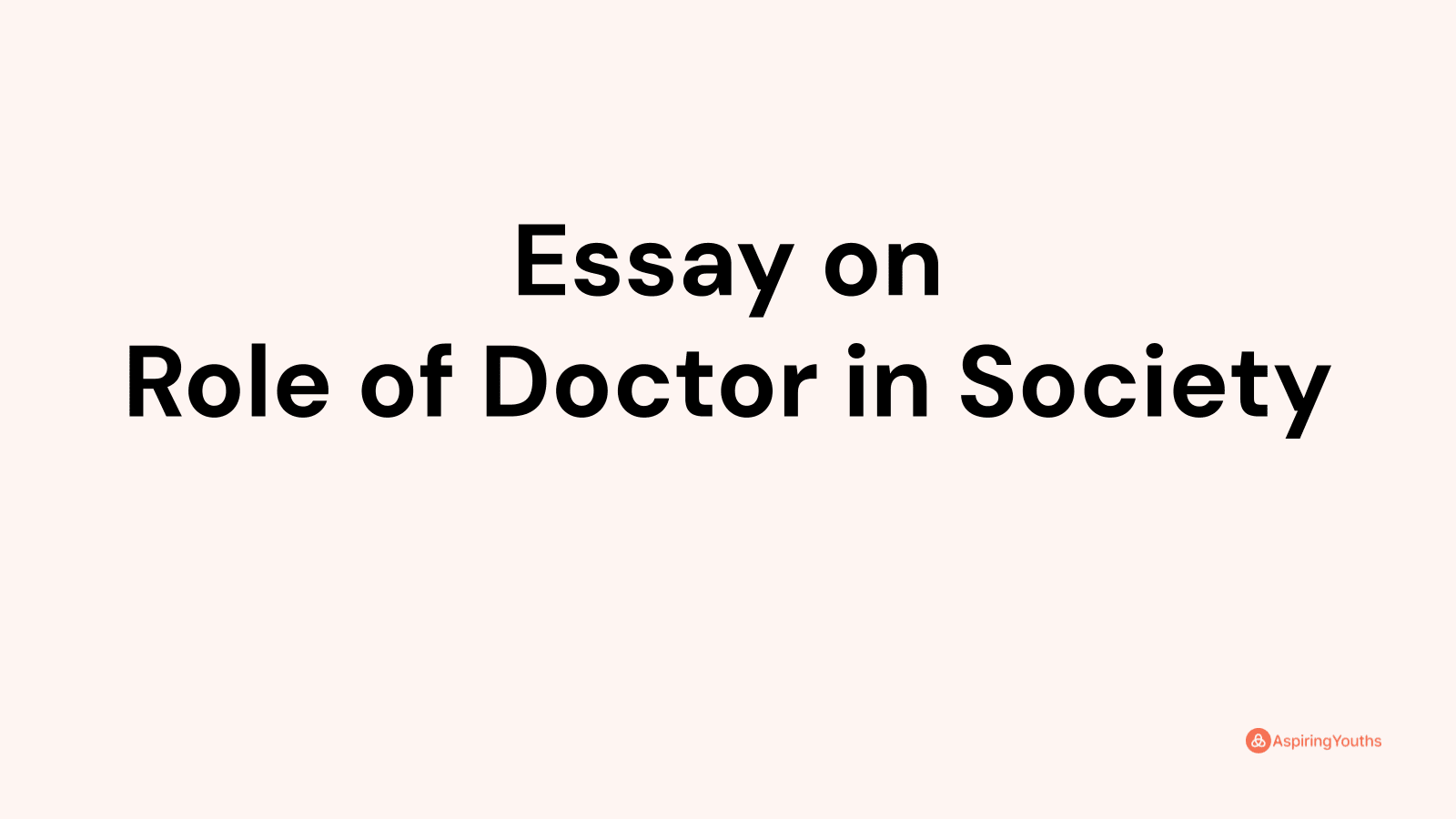 role of doctors essay