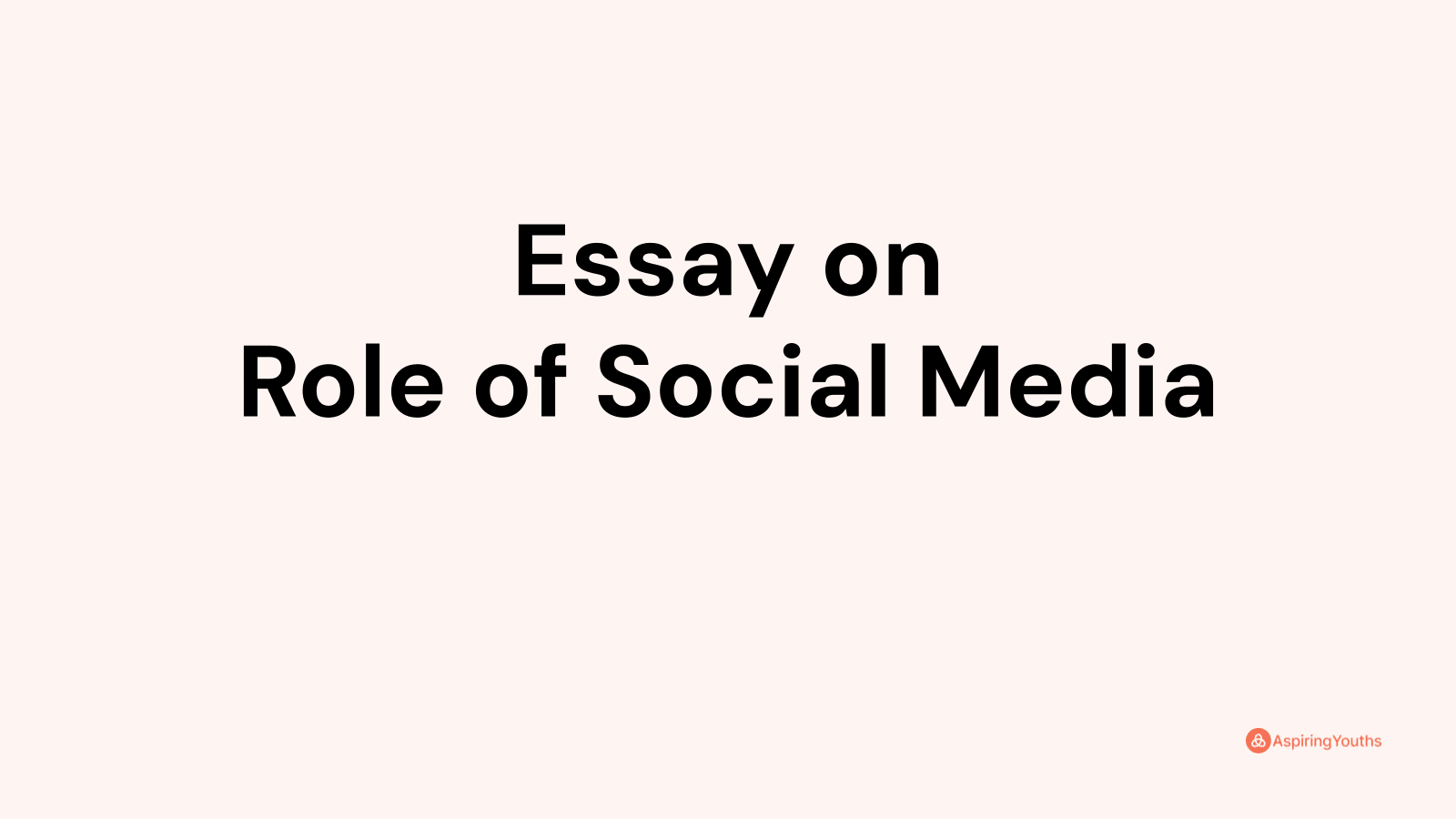 essay-on-role-of-social-media