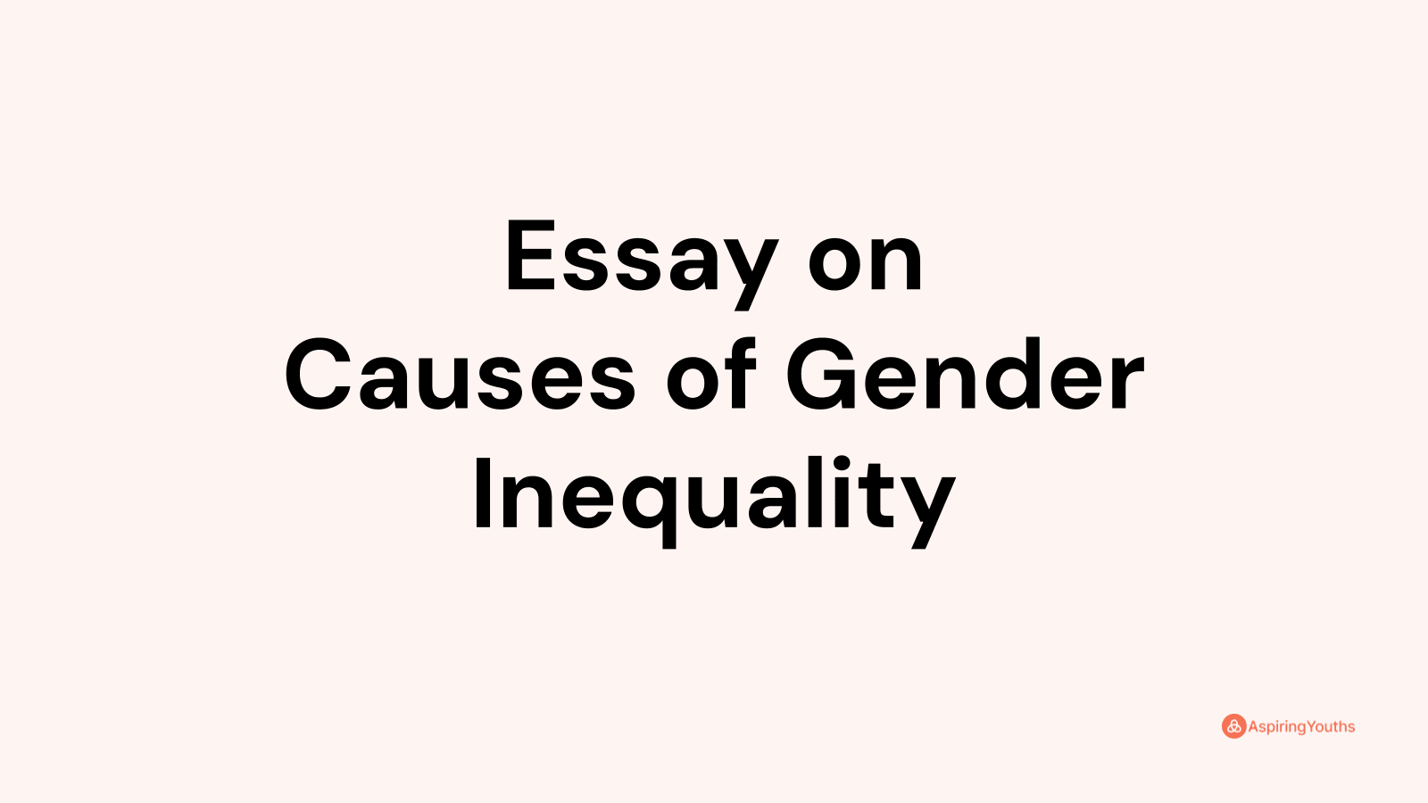 movements against gender inequality essay