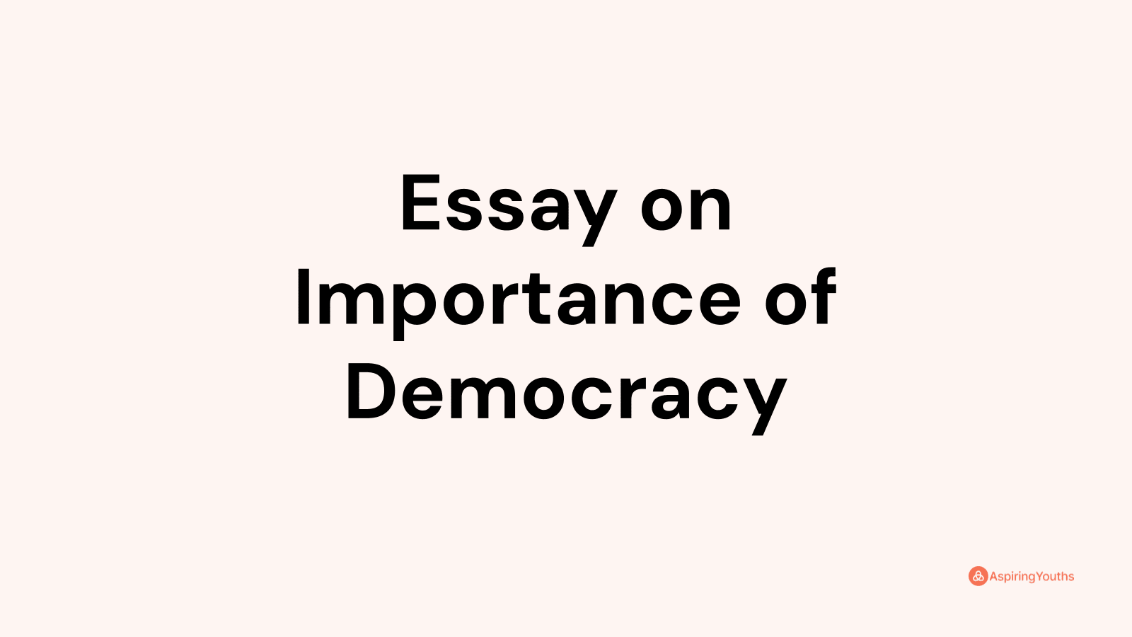 essay-on-importance-of-democracy