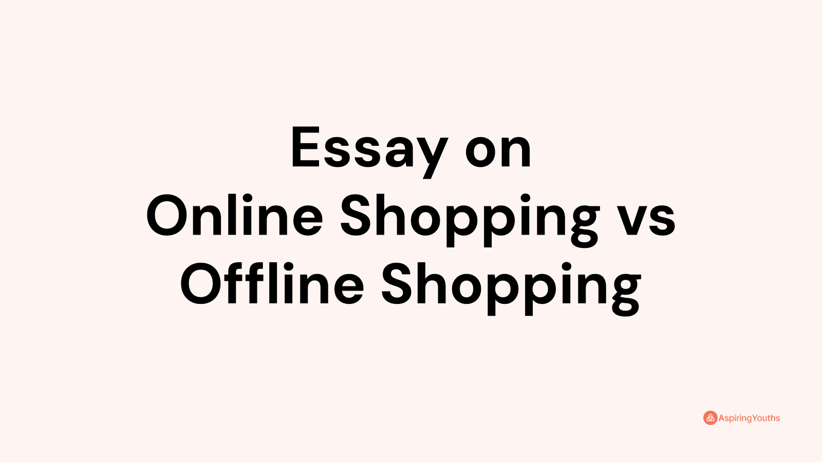 offline vs online shopping essay