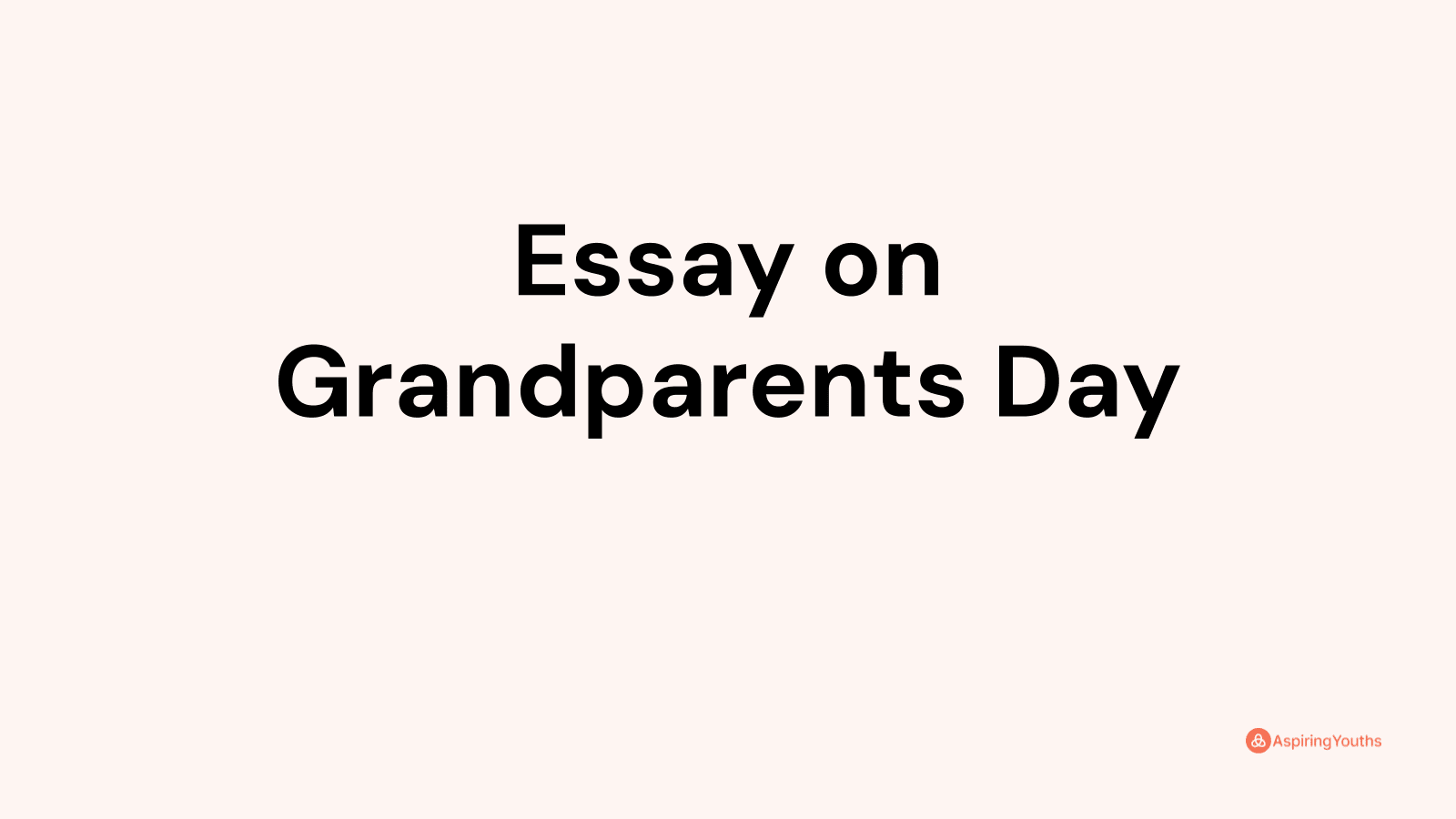 holiday with grandparents essay