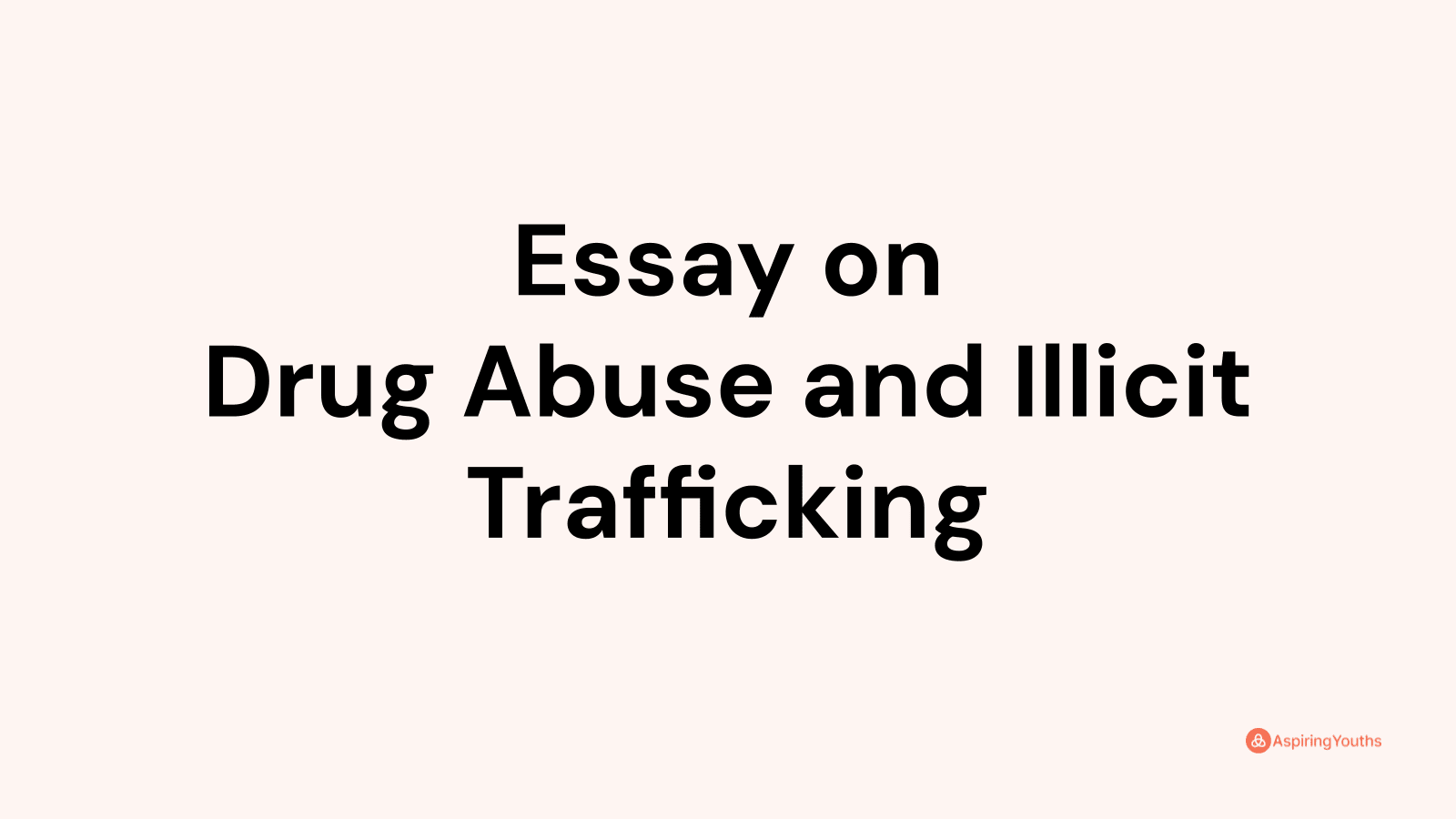 drug trafficking expository essay