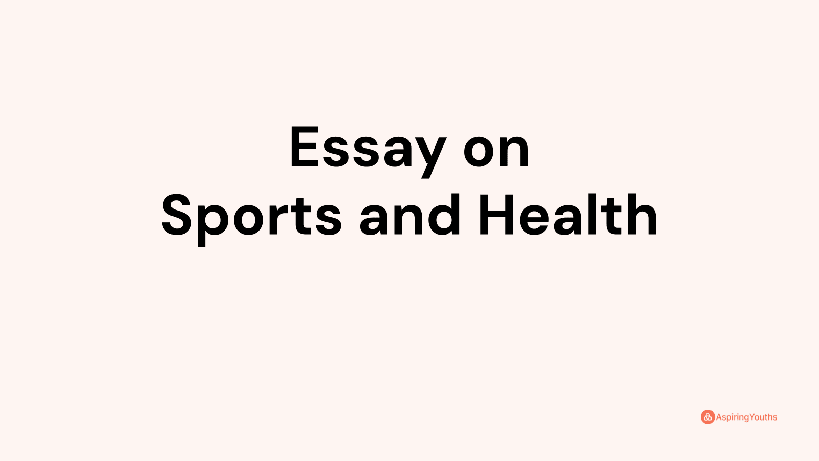 essay on health and sports