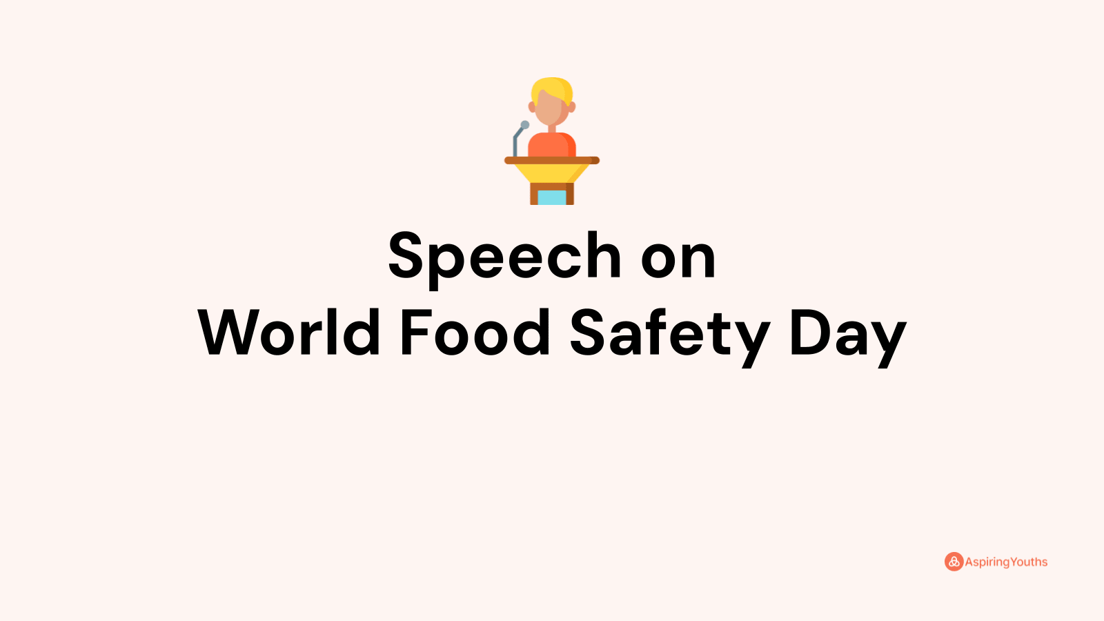 speech on world food safety day