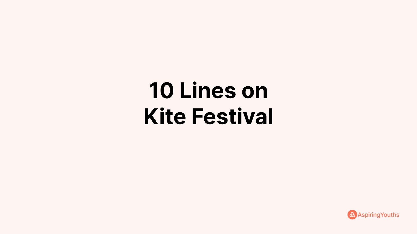 Write 10 Lines on Kite Festival