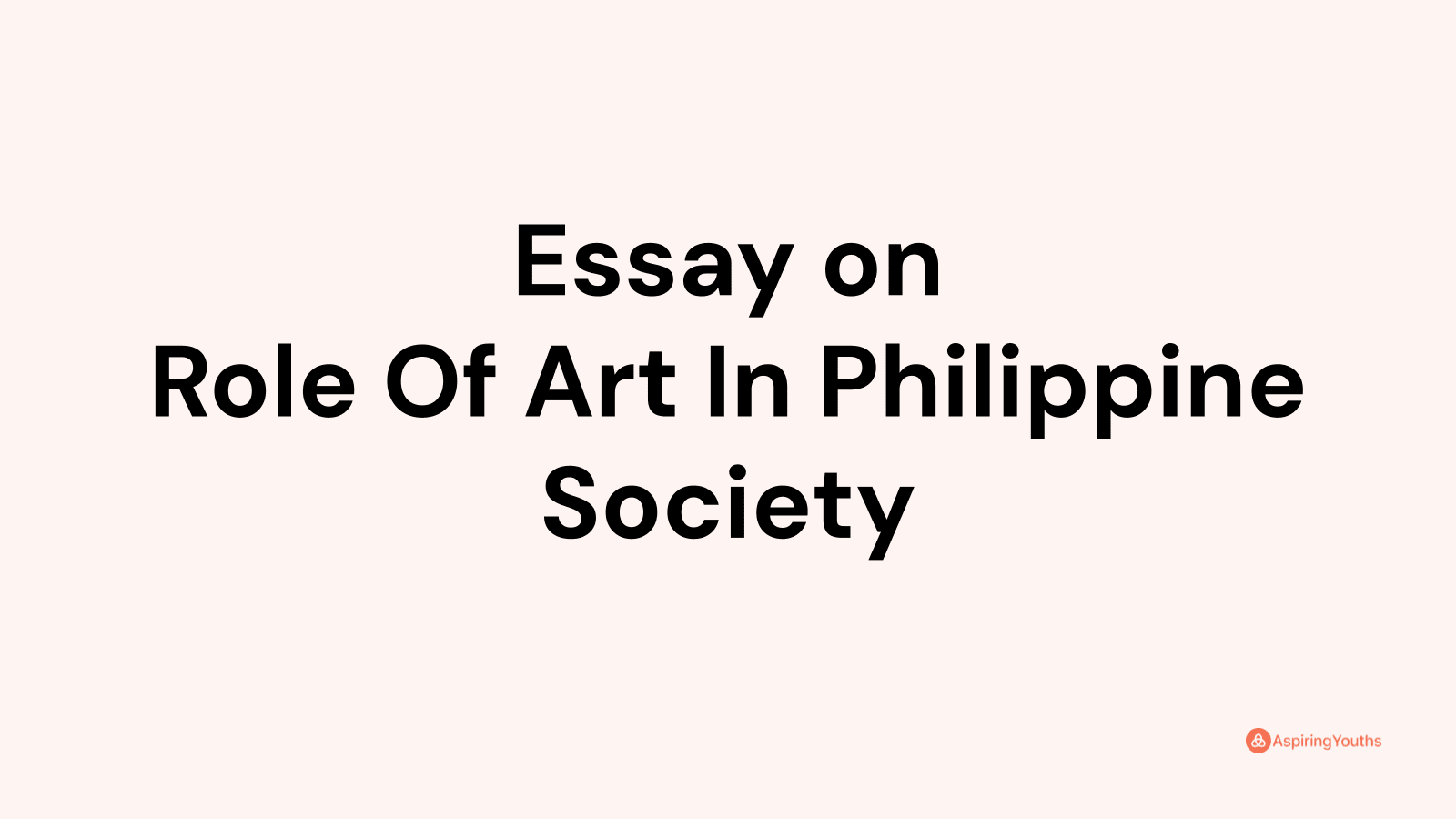 importance of philippine art essay