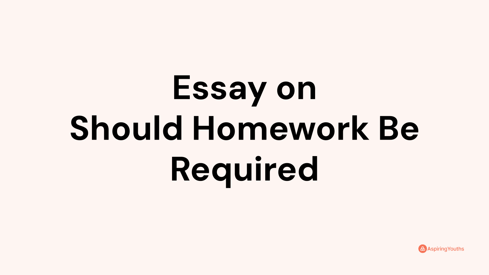 should homework be required thesis
