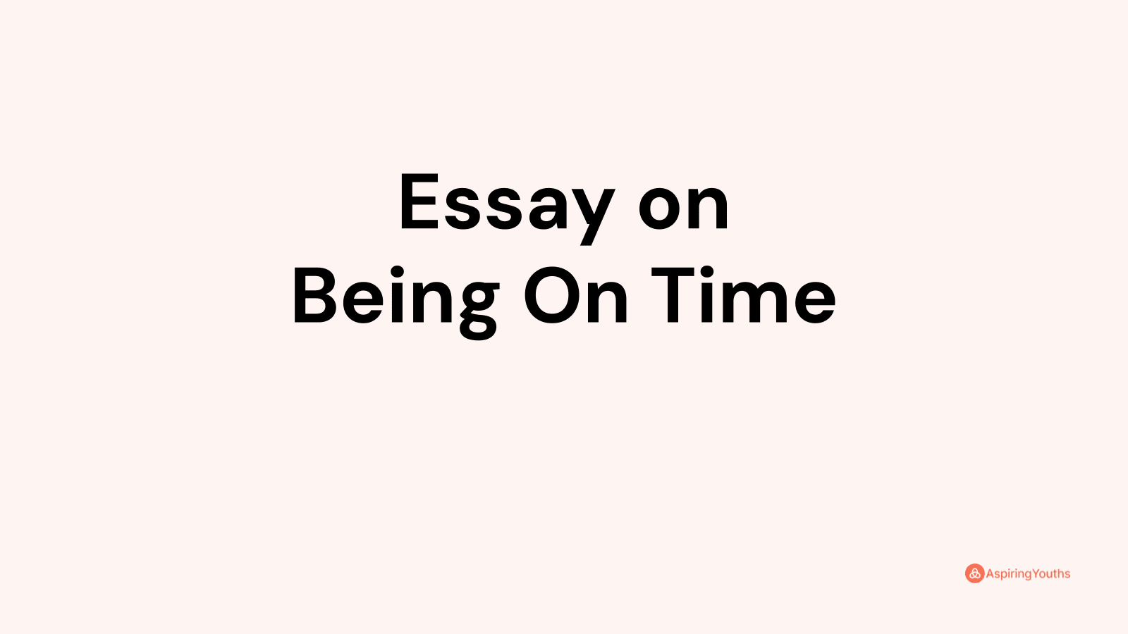 essay-on-being-on-time