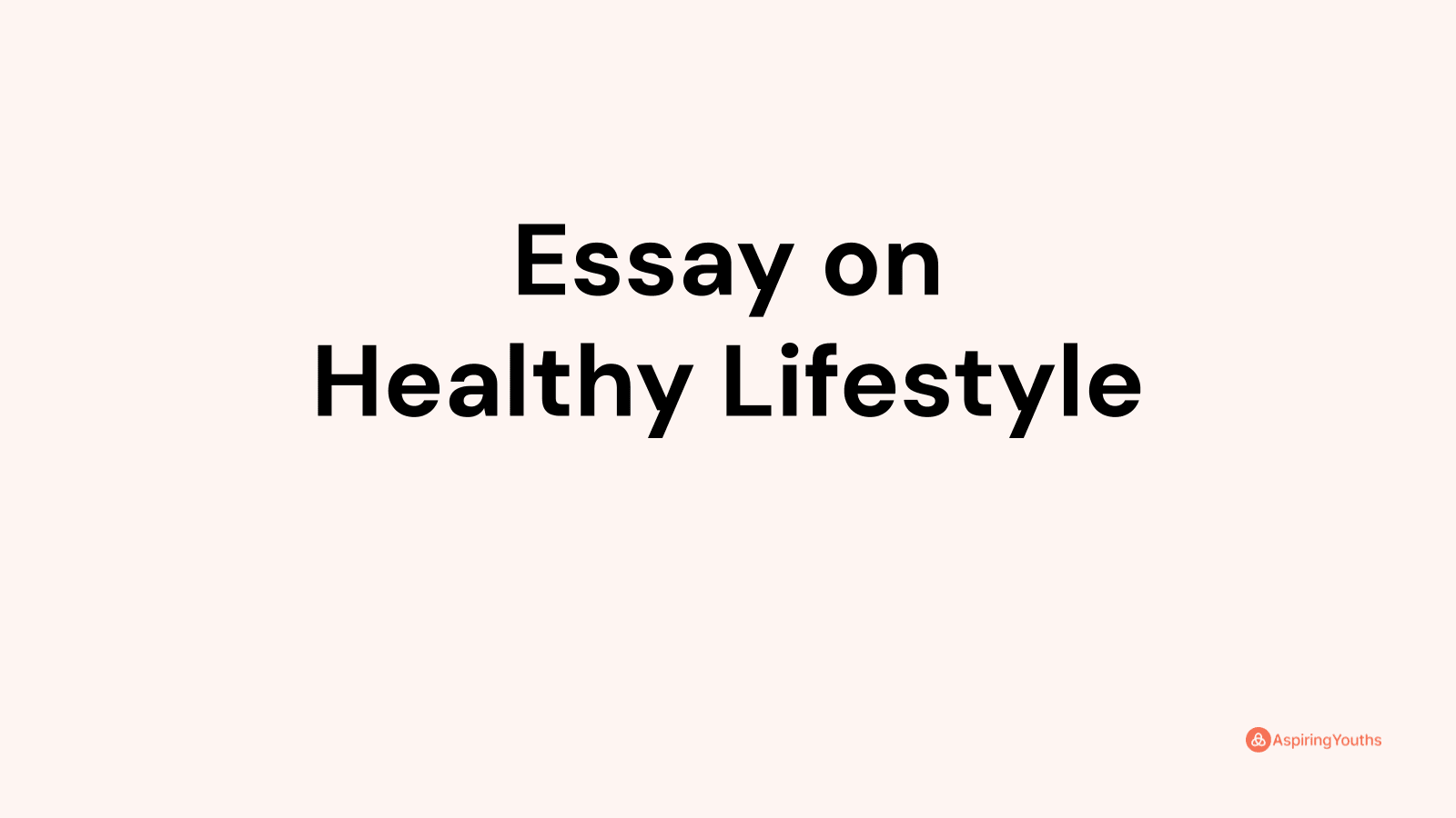 essay-on-healthy-lifestyle