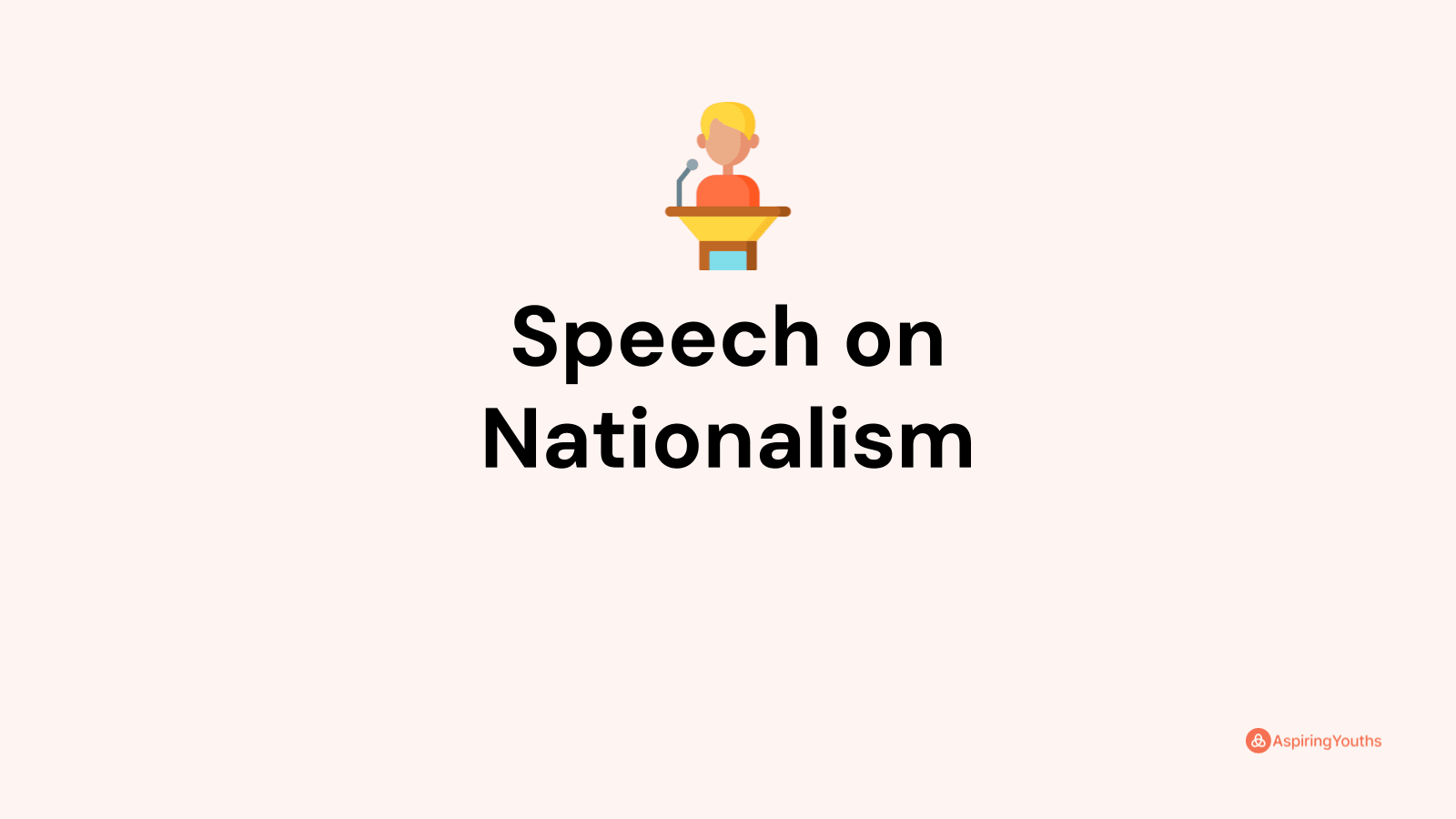 2 minute speech on nationalism