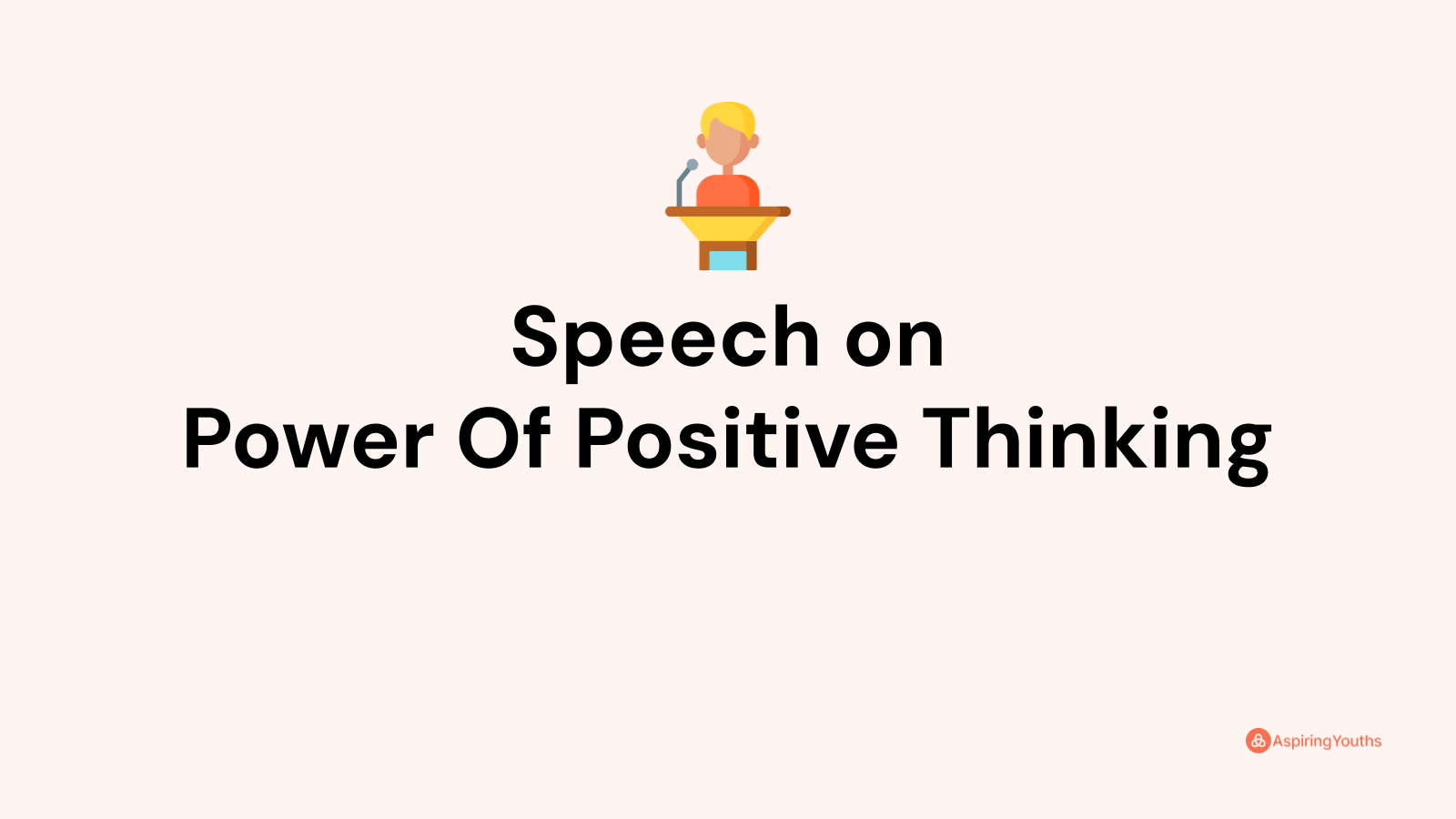 speech-on-power-of-positive-thinking