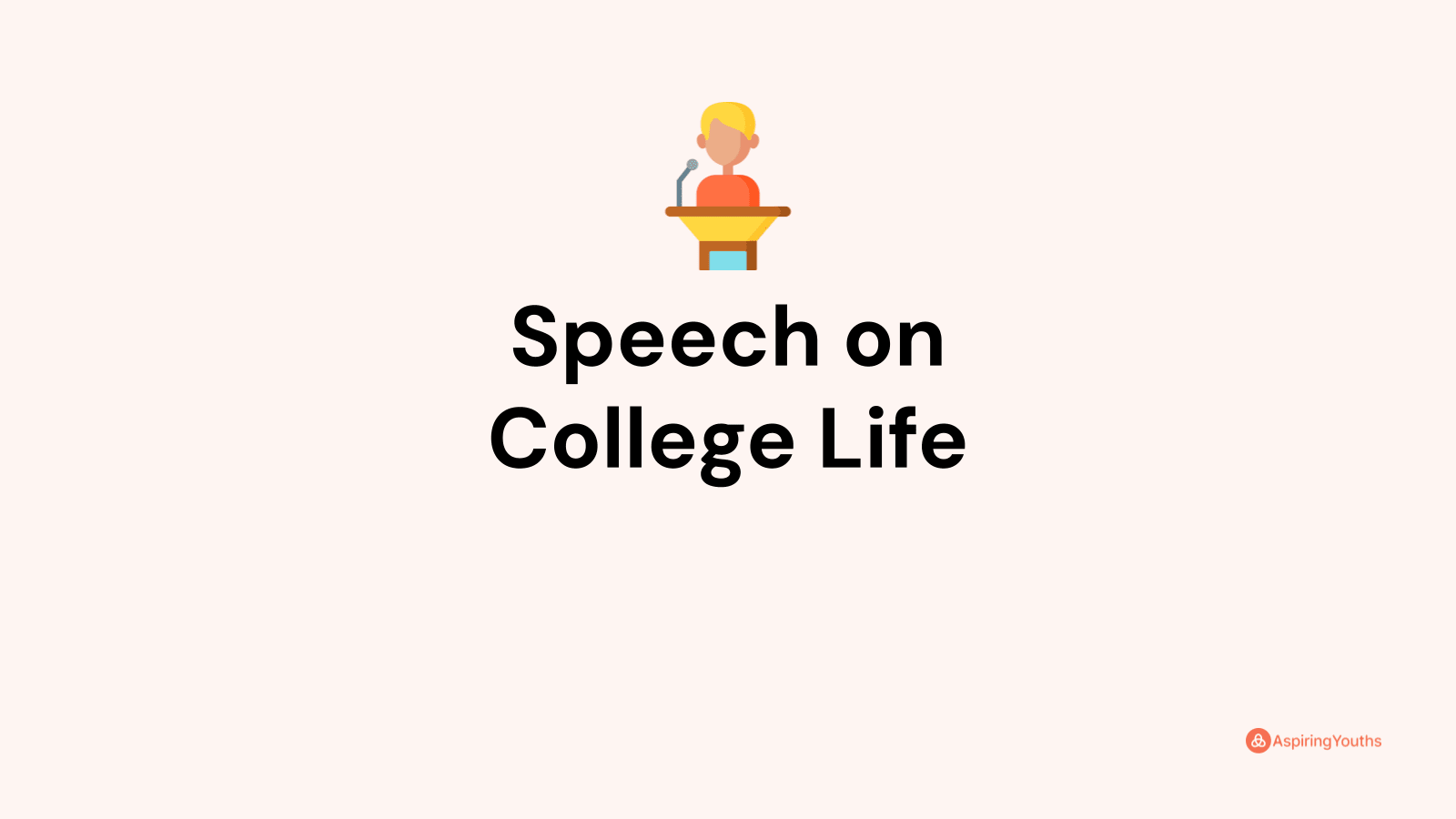 speech on college student