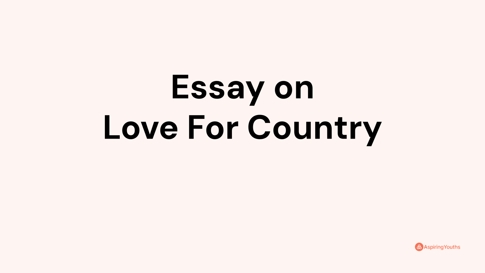 essay about love for country