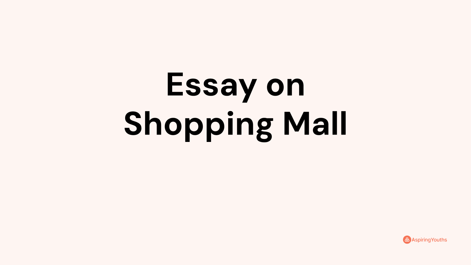 essay-on-shopping-mall