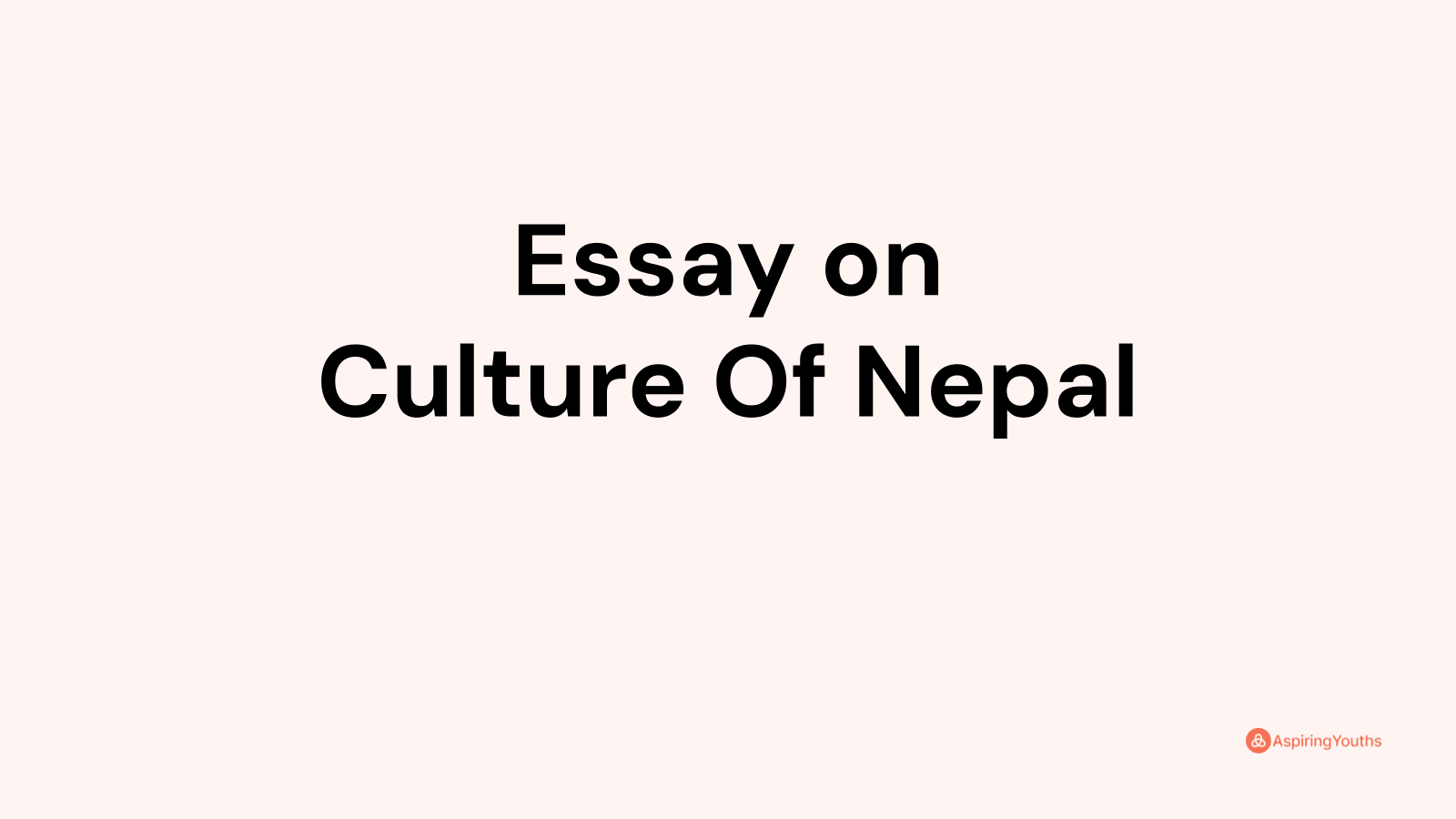 essay on culture and tradition of nepal