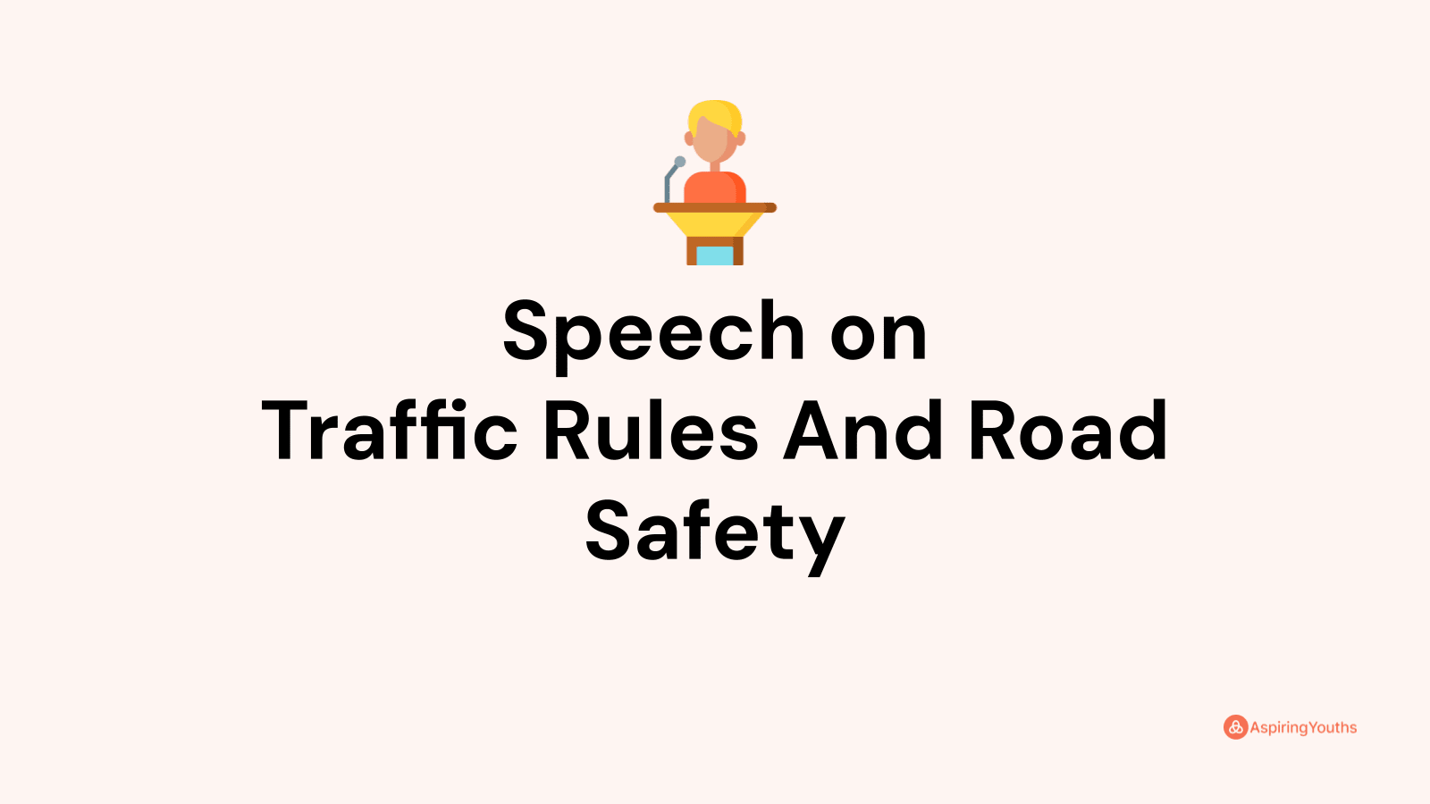 Speech On Traffic Rules