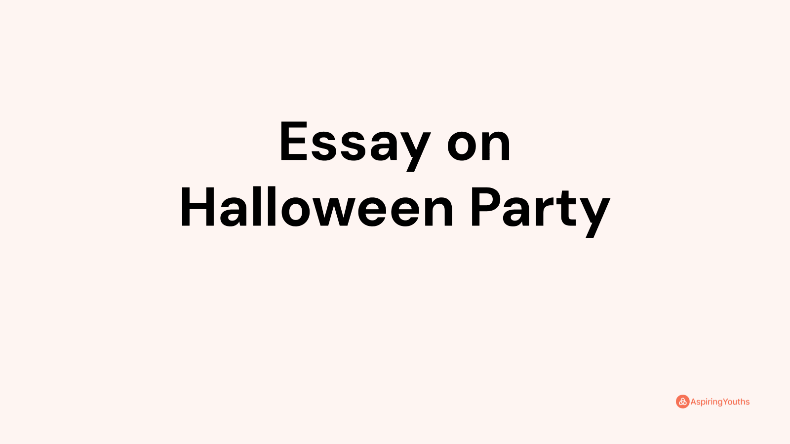 essay on halloween party