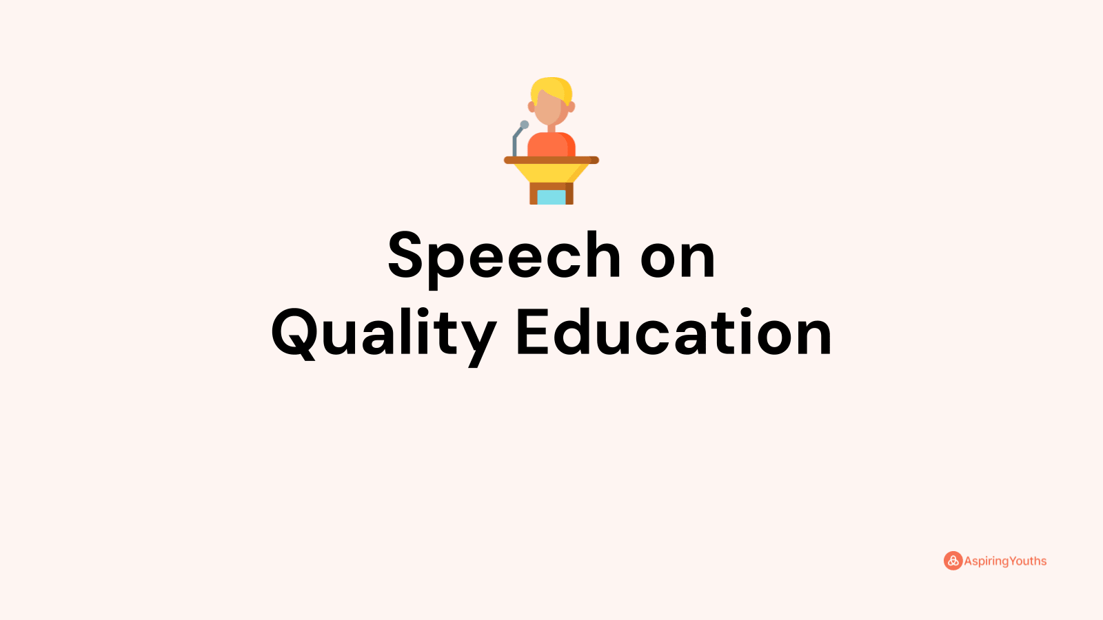 speech on quality education