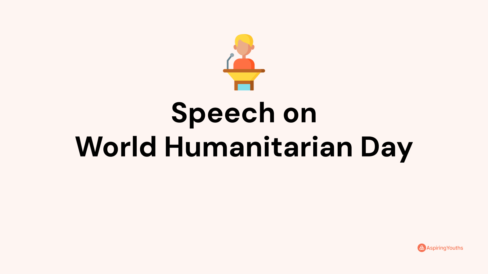 speech on world humanitarian day