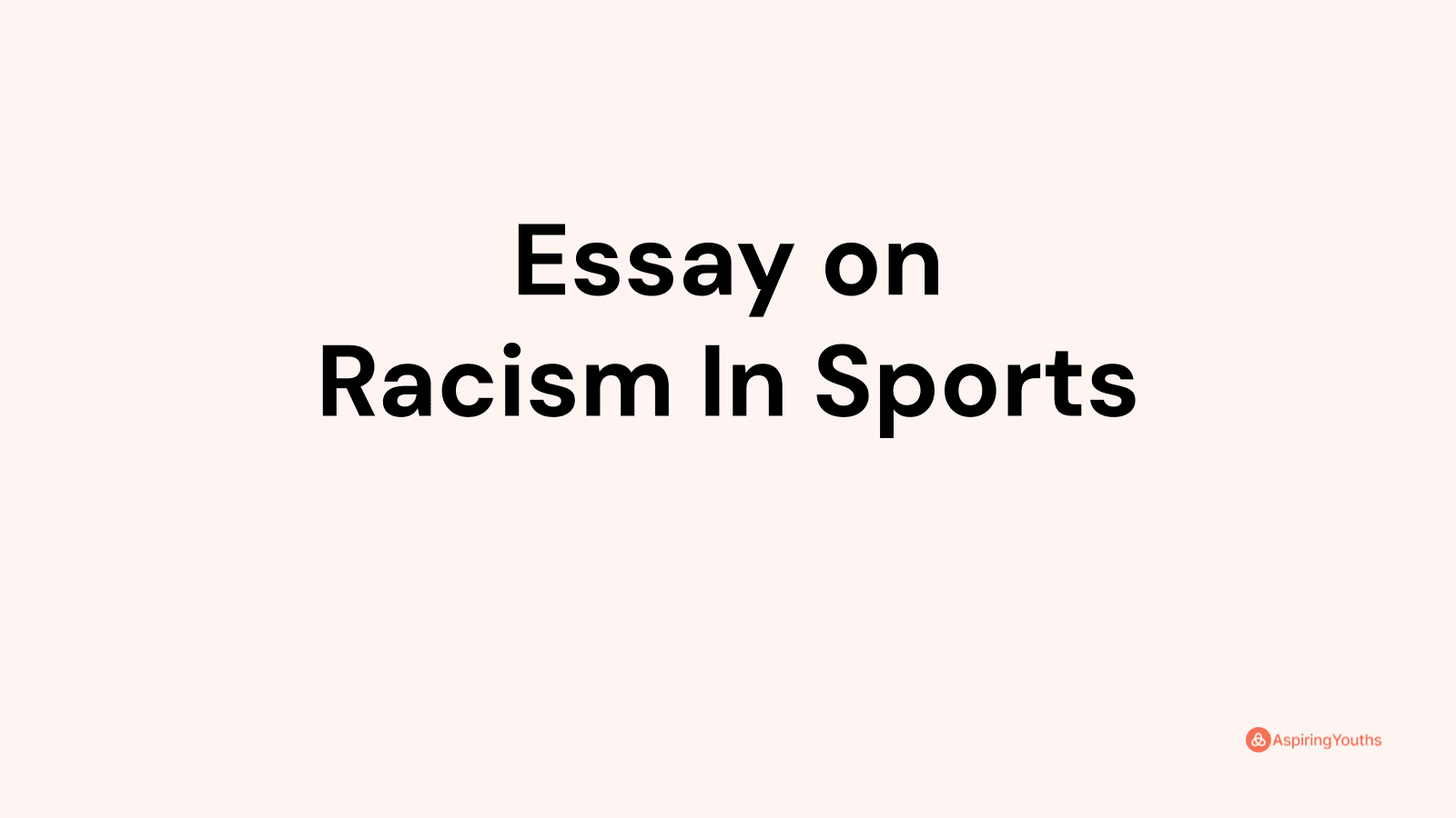 essay on racism in sports