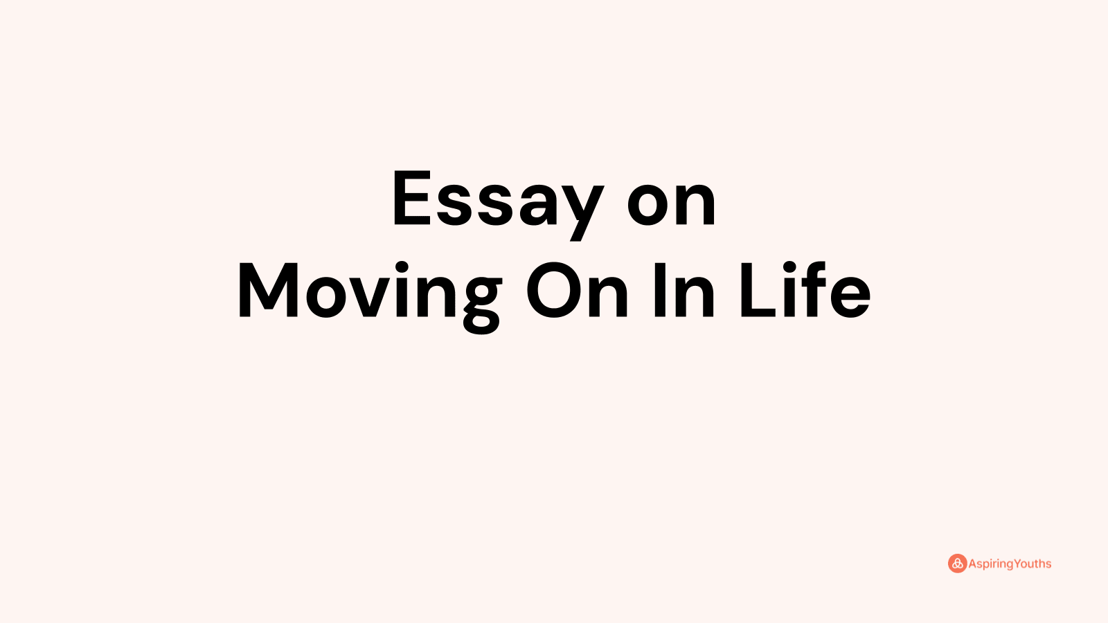 moving on synonym in essay