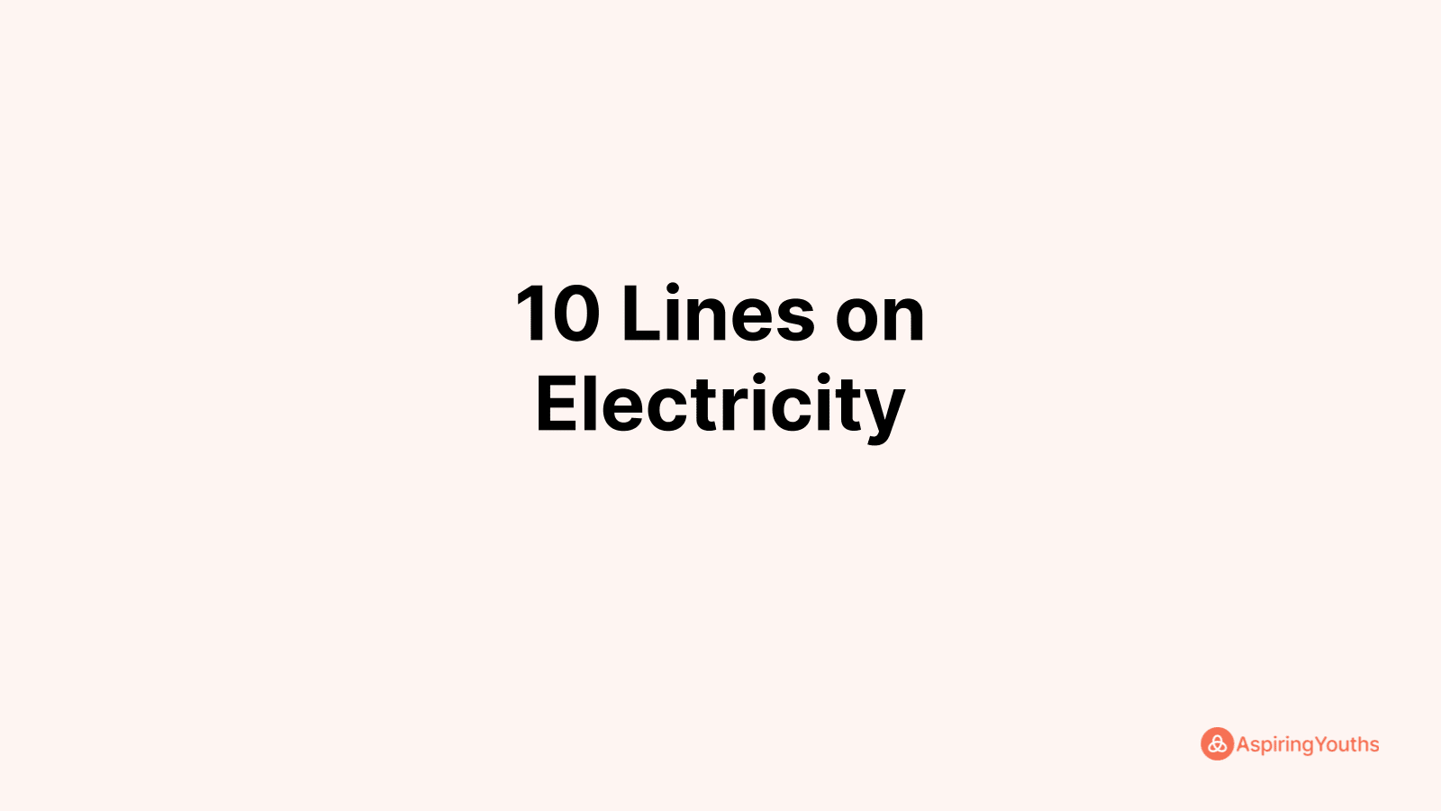 10 lines essay a day without electricity paragraph