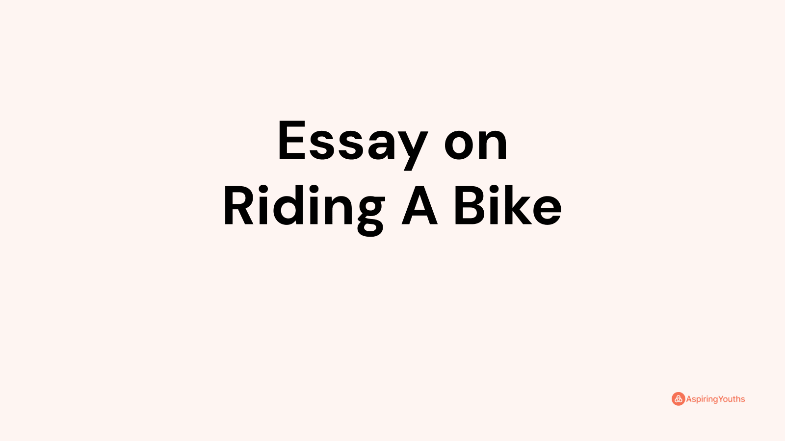 narrative essay about riding a bike
