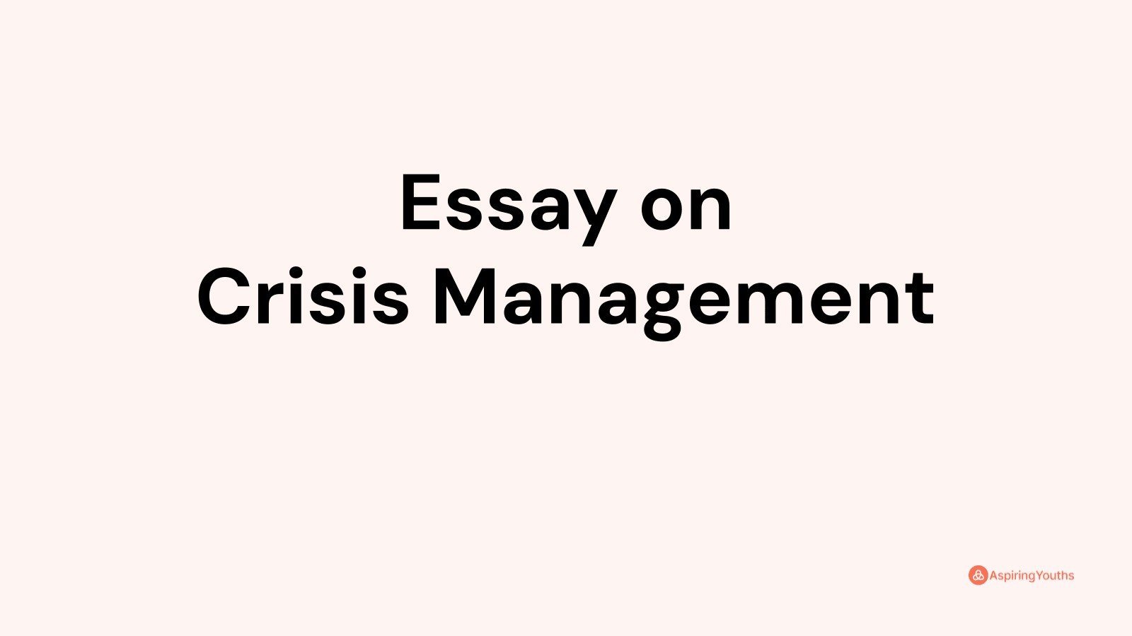 essay-on-crisis-management