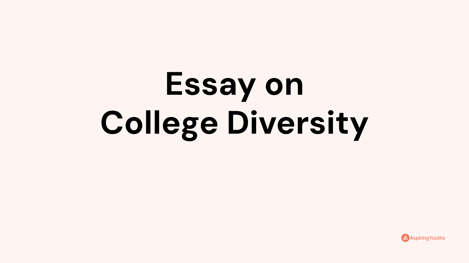 diverse college essay