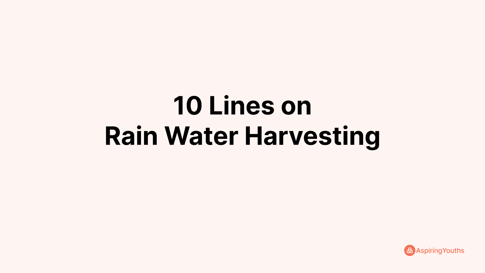 write-10-lines-on-rain-water-harvesting