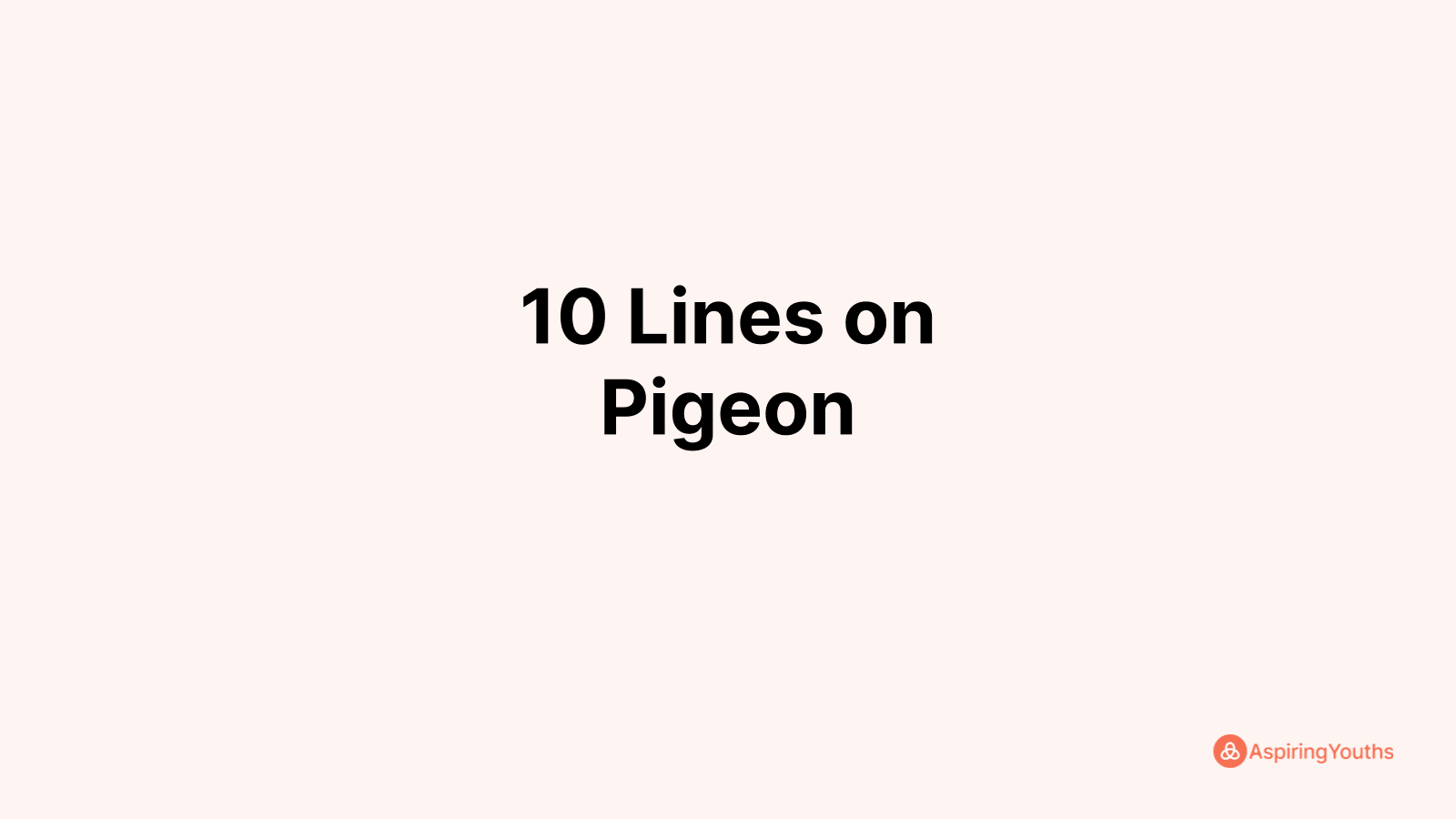 Write 10 Lines on Pigeon