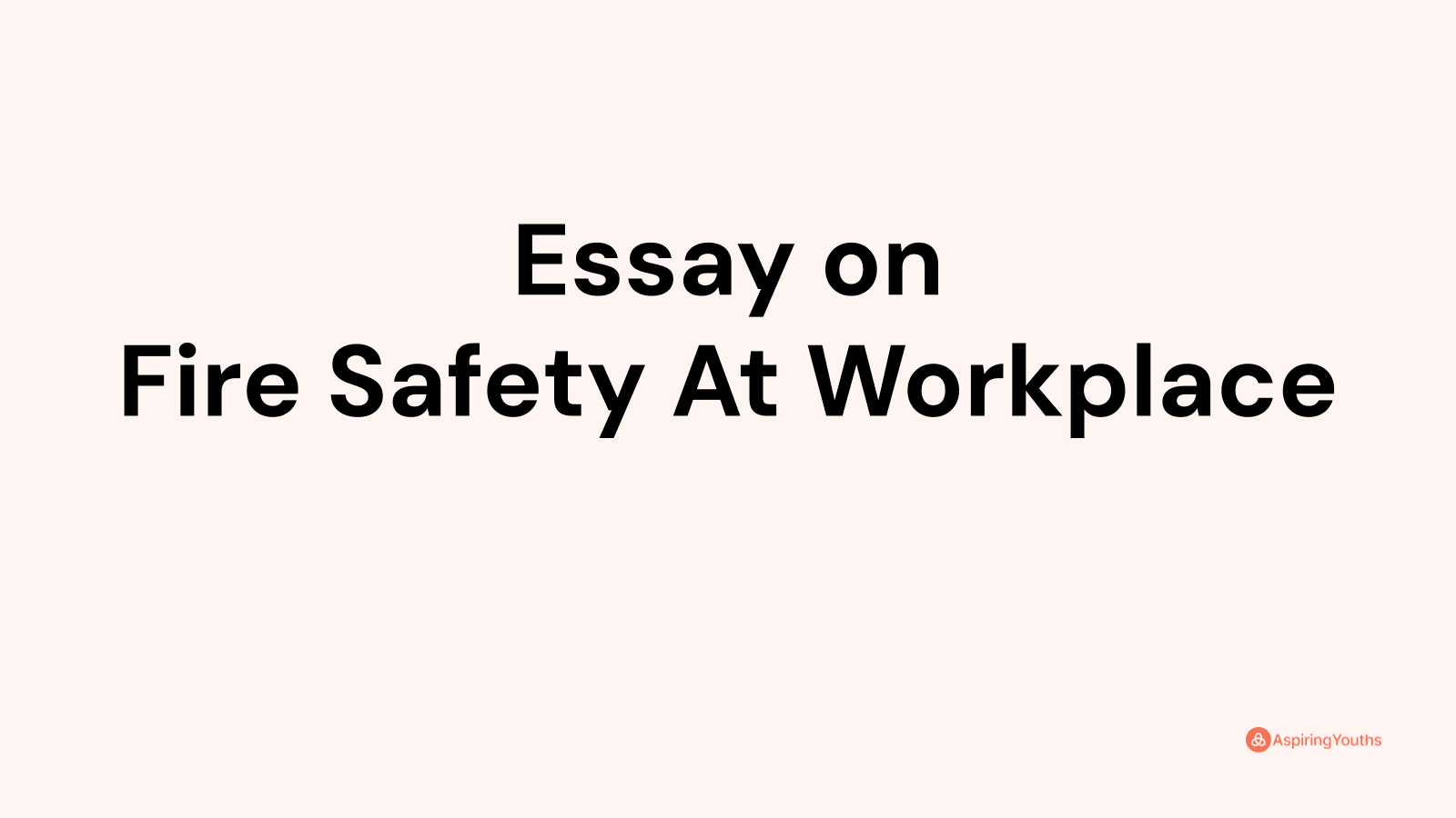 fire safety awareness essay