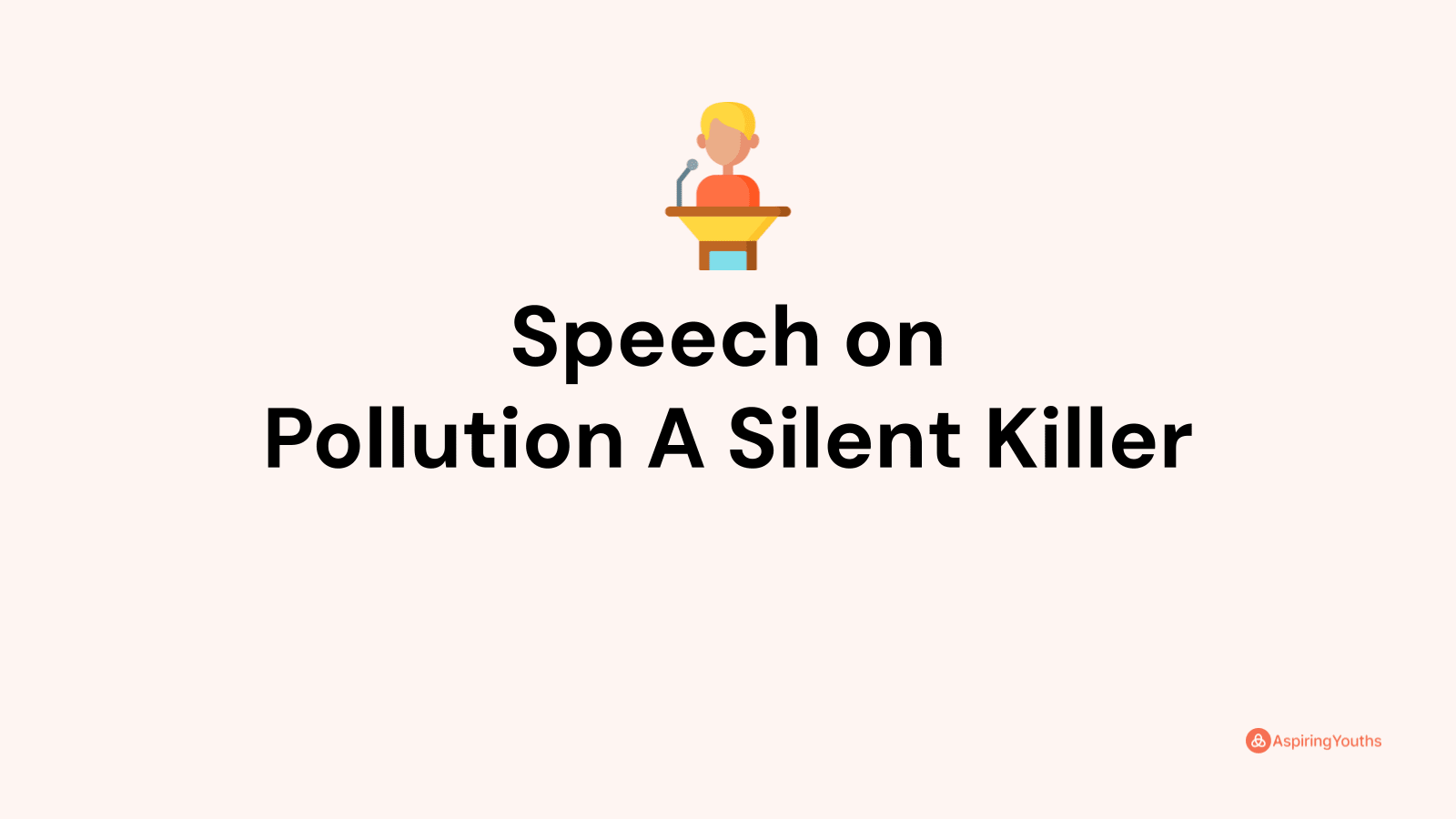 speech on smoking is a silent killer