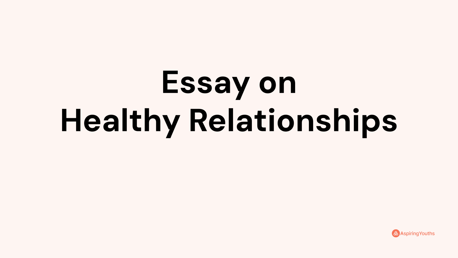 essay about healthy relationship