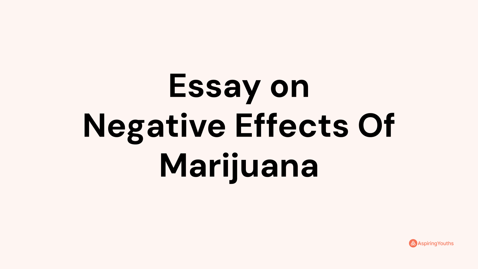 cause and effect essay on marijuana