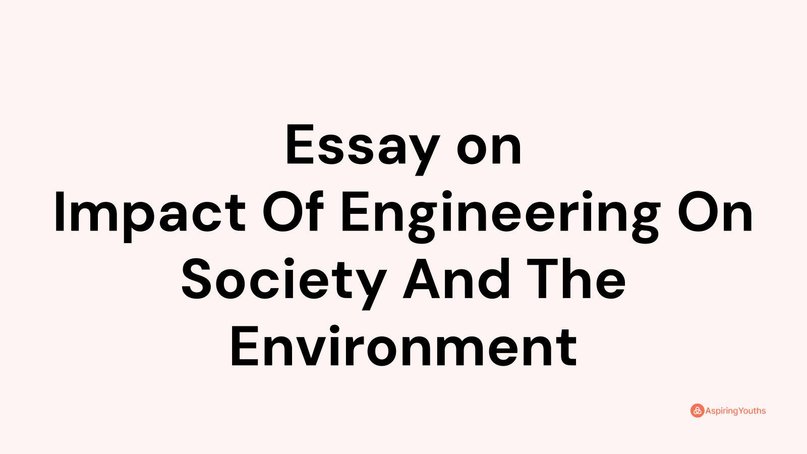 engineering for humanity essay