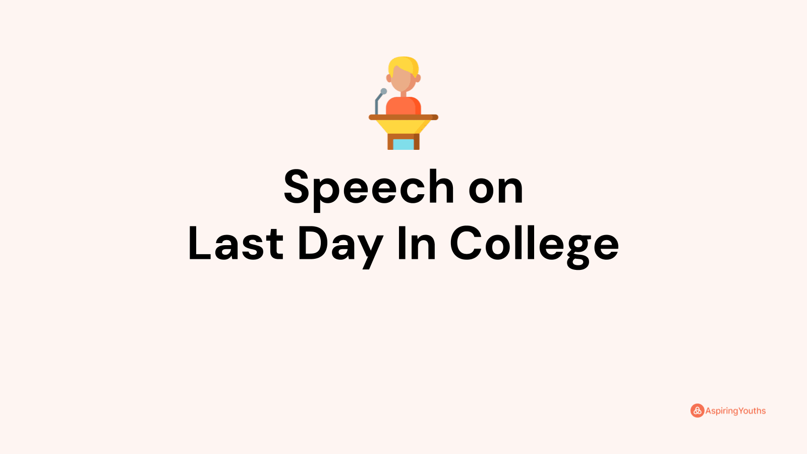 speech-on-last-day-in-college