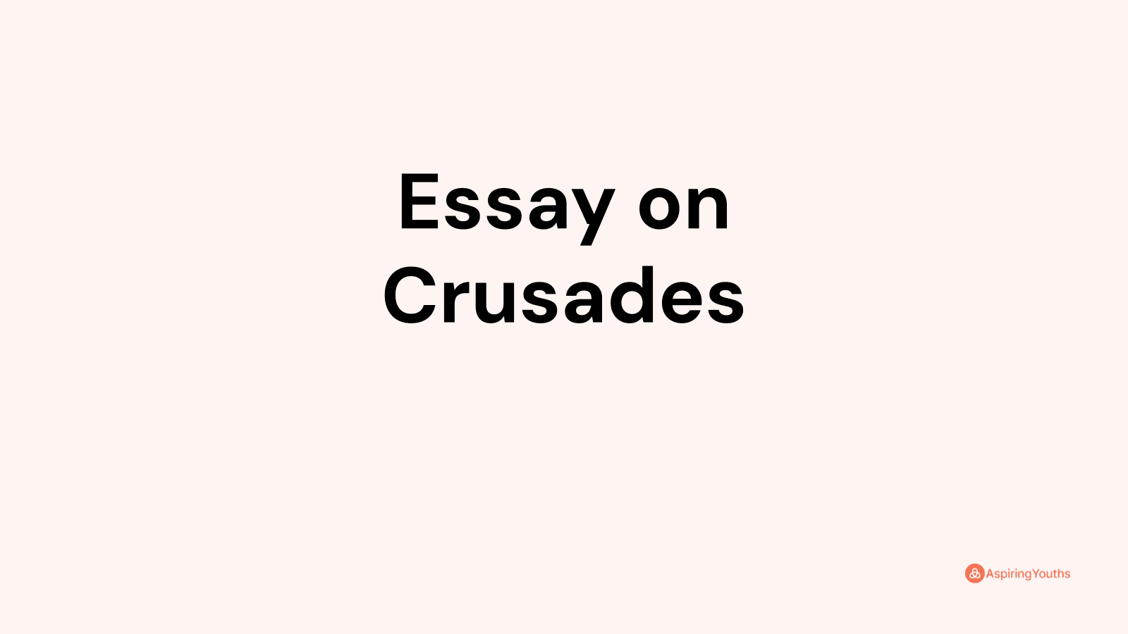 essay on crusades