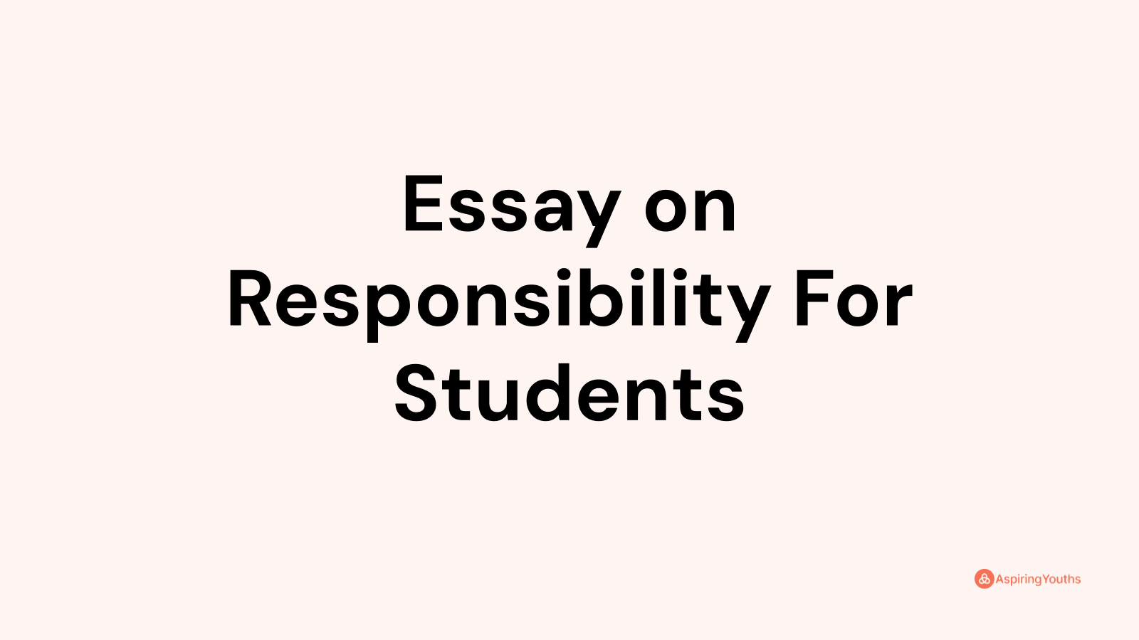 essay on responsibility of youth