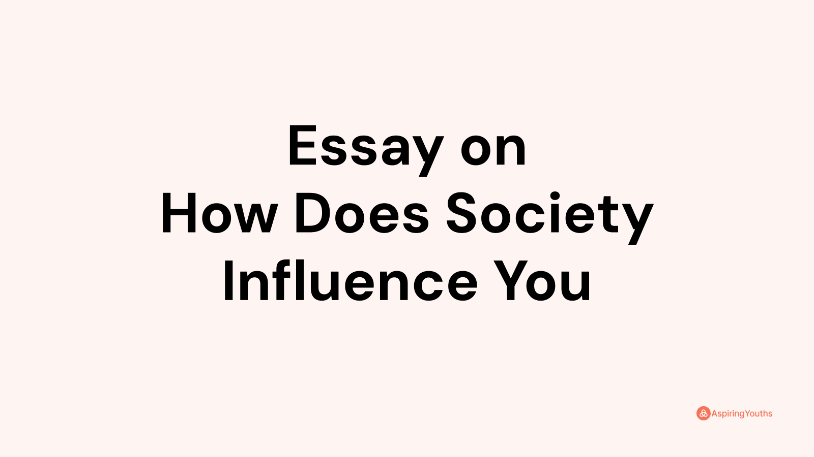 what makes a good society essay