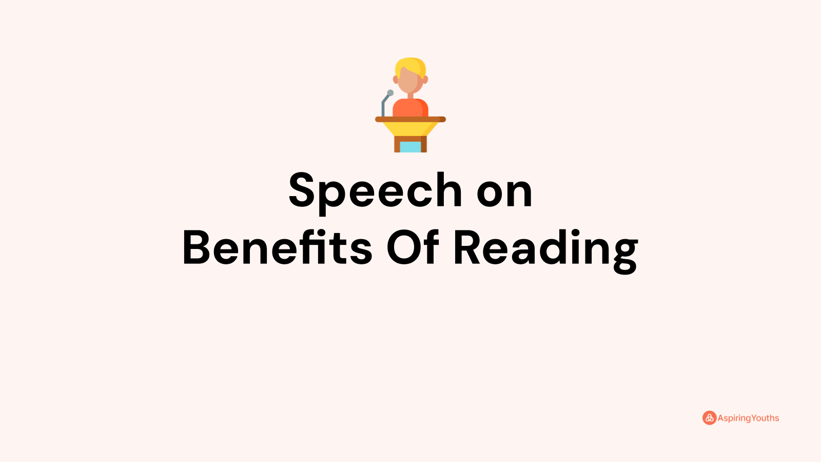 speech-on-benefits-of-reading