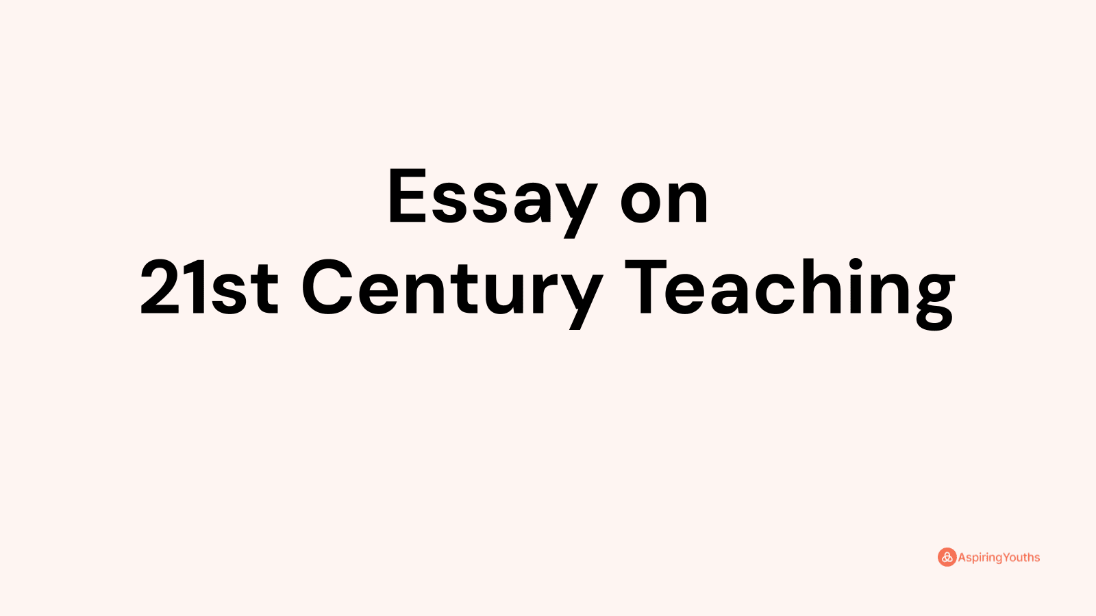 essay topics about 21st century