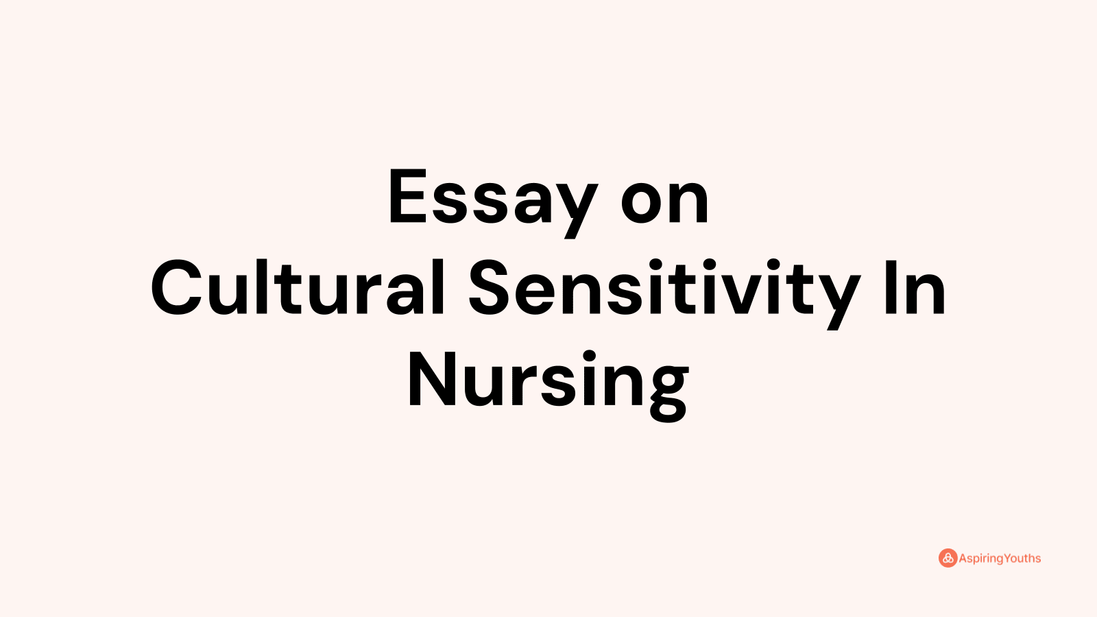 cultural sensitivity in healthcare essay