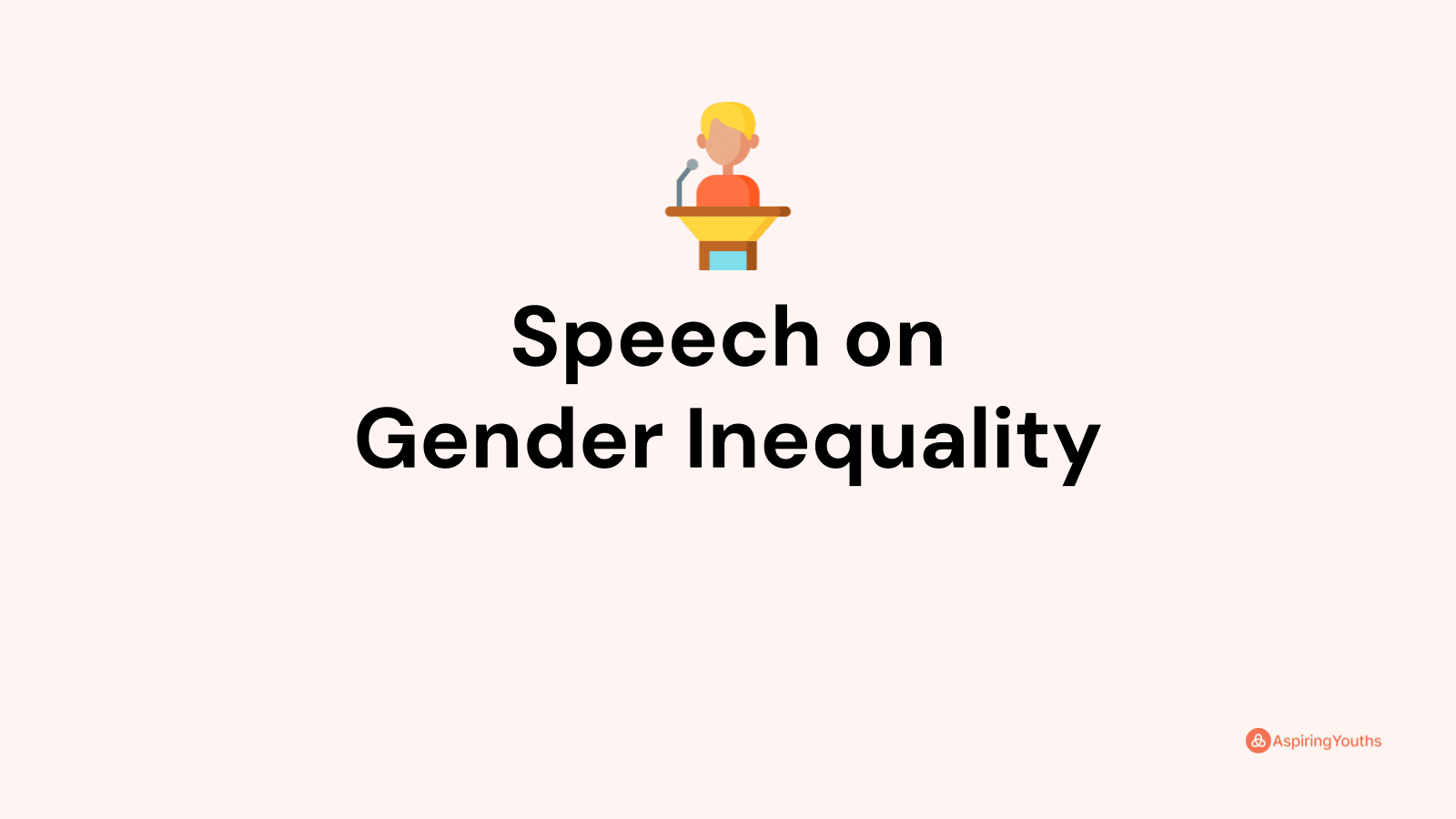 Speech On Gender Inequality