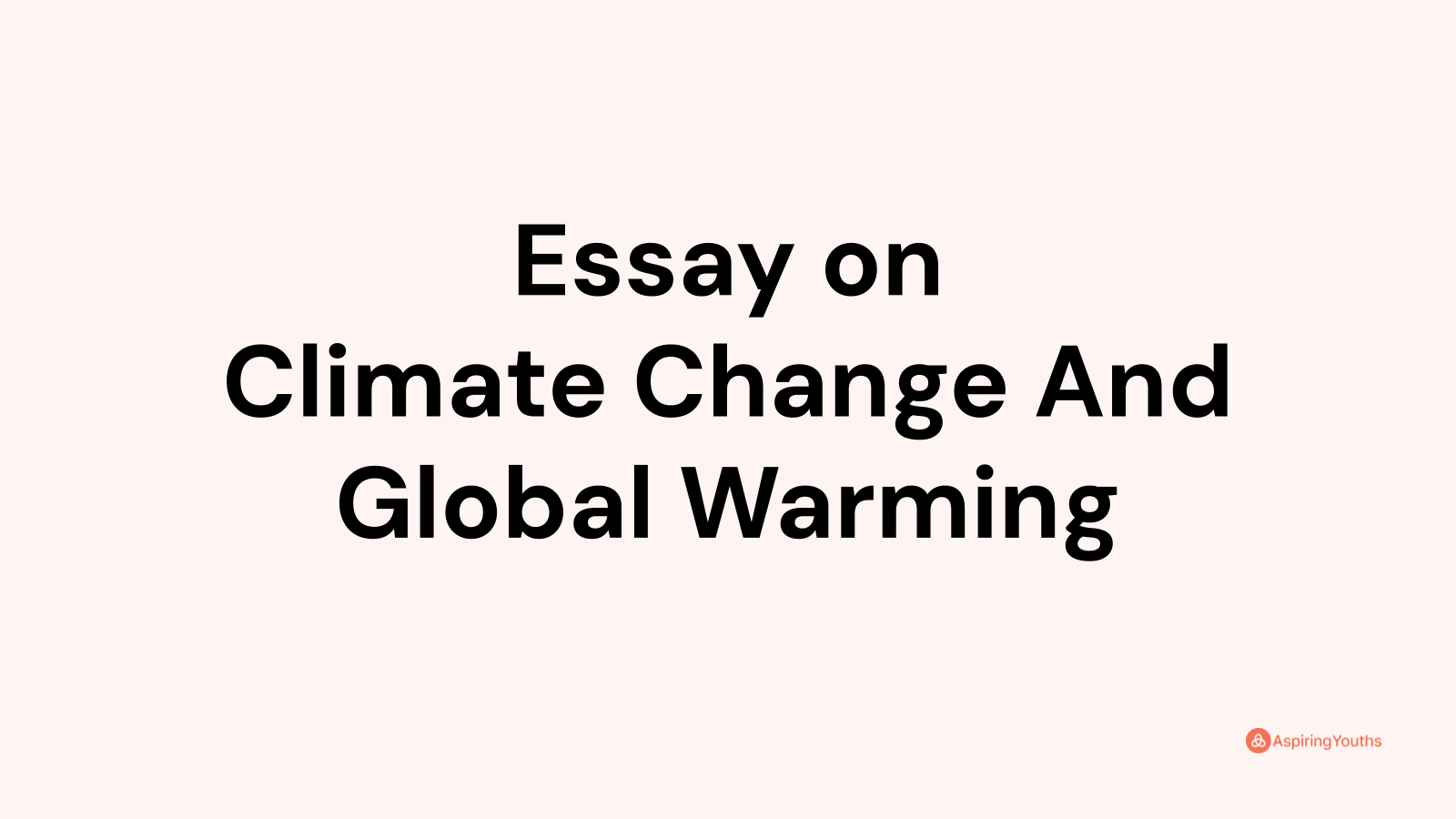 essay-on-climate-change-and-global-warming